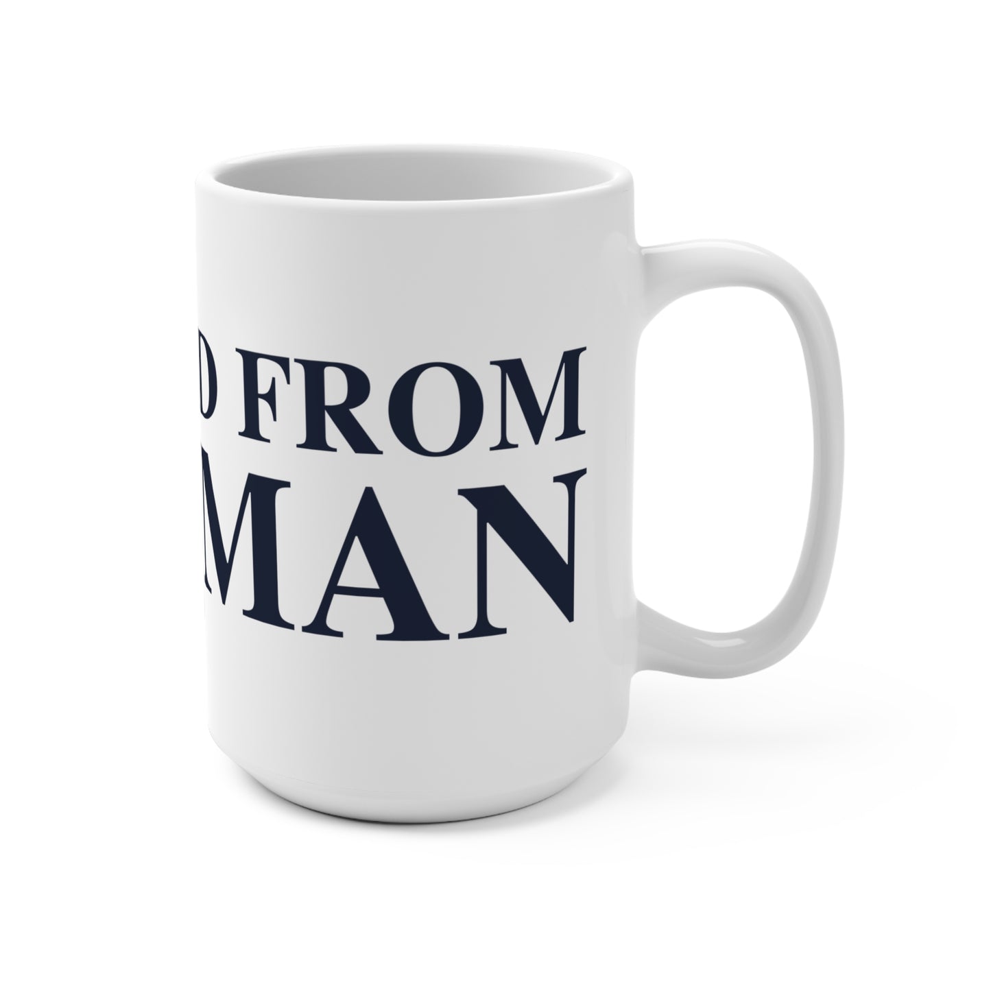 Just a kid from Sherman Mug 15oz