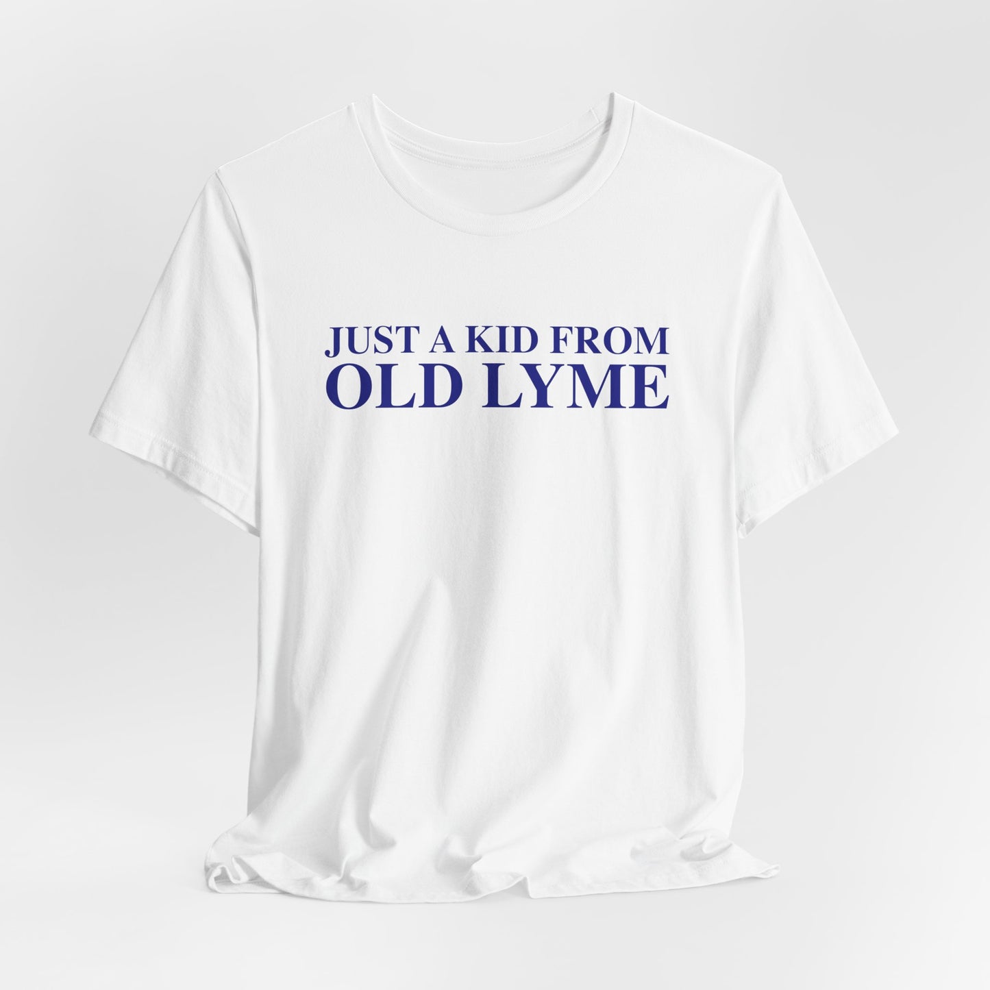 Just a kid from Old Lyme Unisex Jersey Short Sleeve T-Shirt