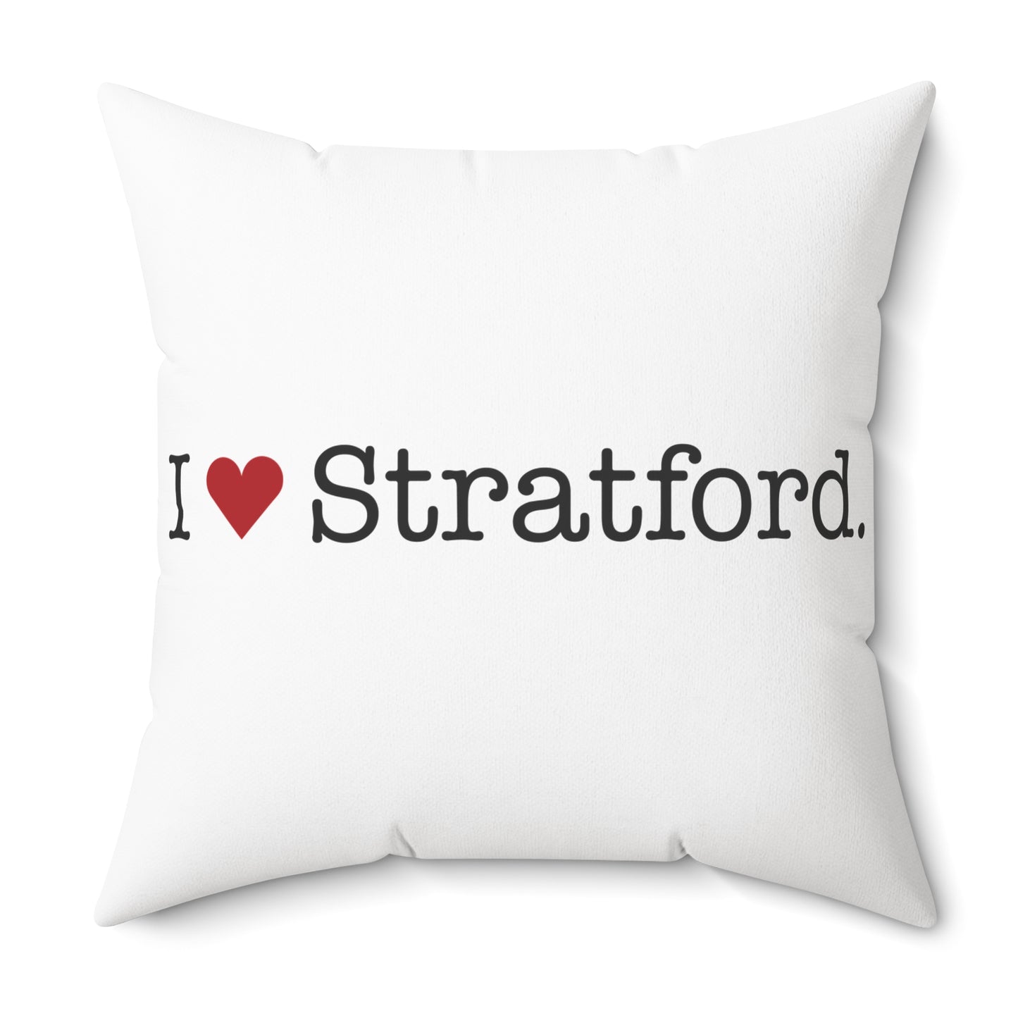 I Heart Stratford. Spun Polyester Square Pillow