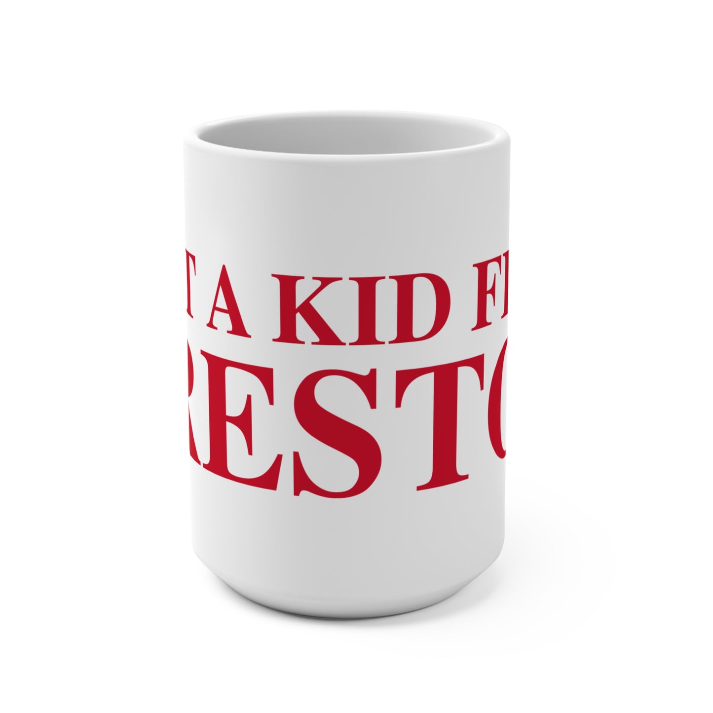 Just a kid from Preston Mug 15oz