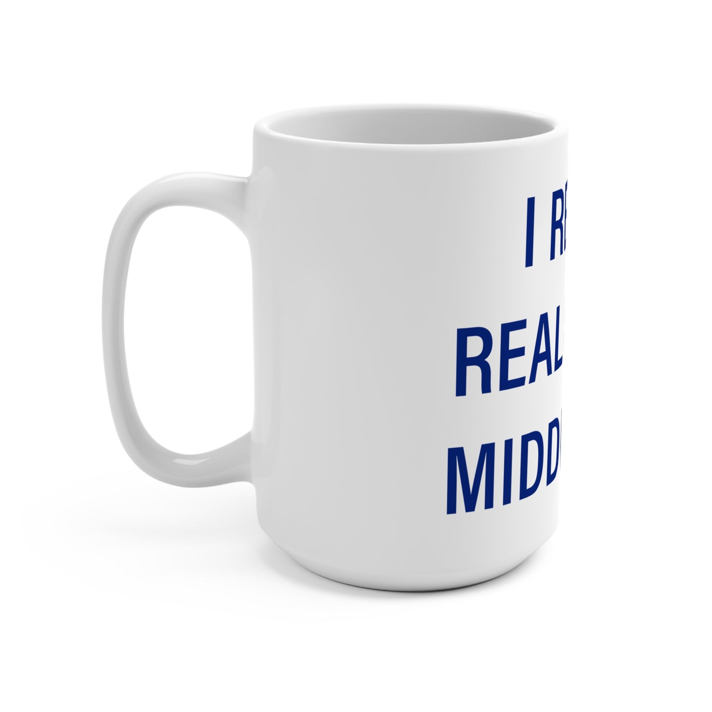 I Really Really Miss Middlefield
Mug 15oz