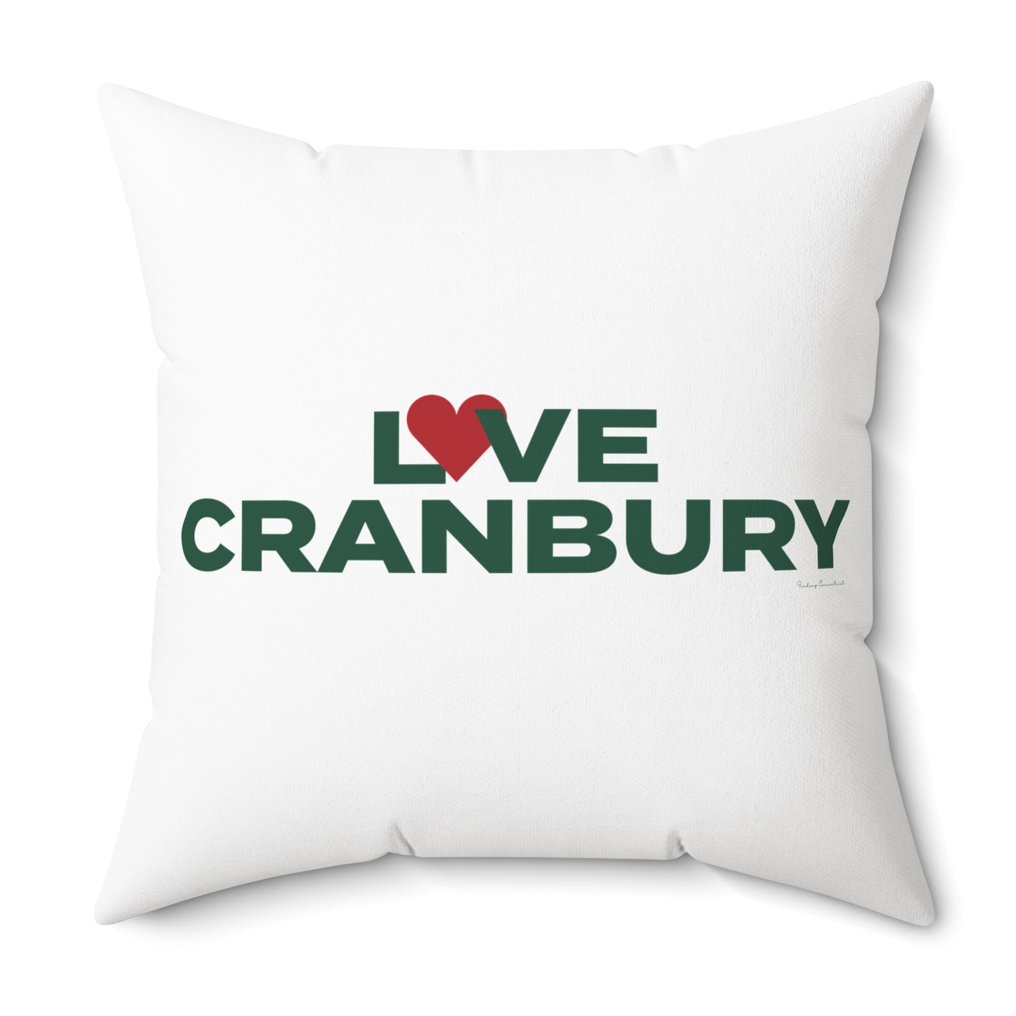Love Cranbury Spun Polyester Square Pillow