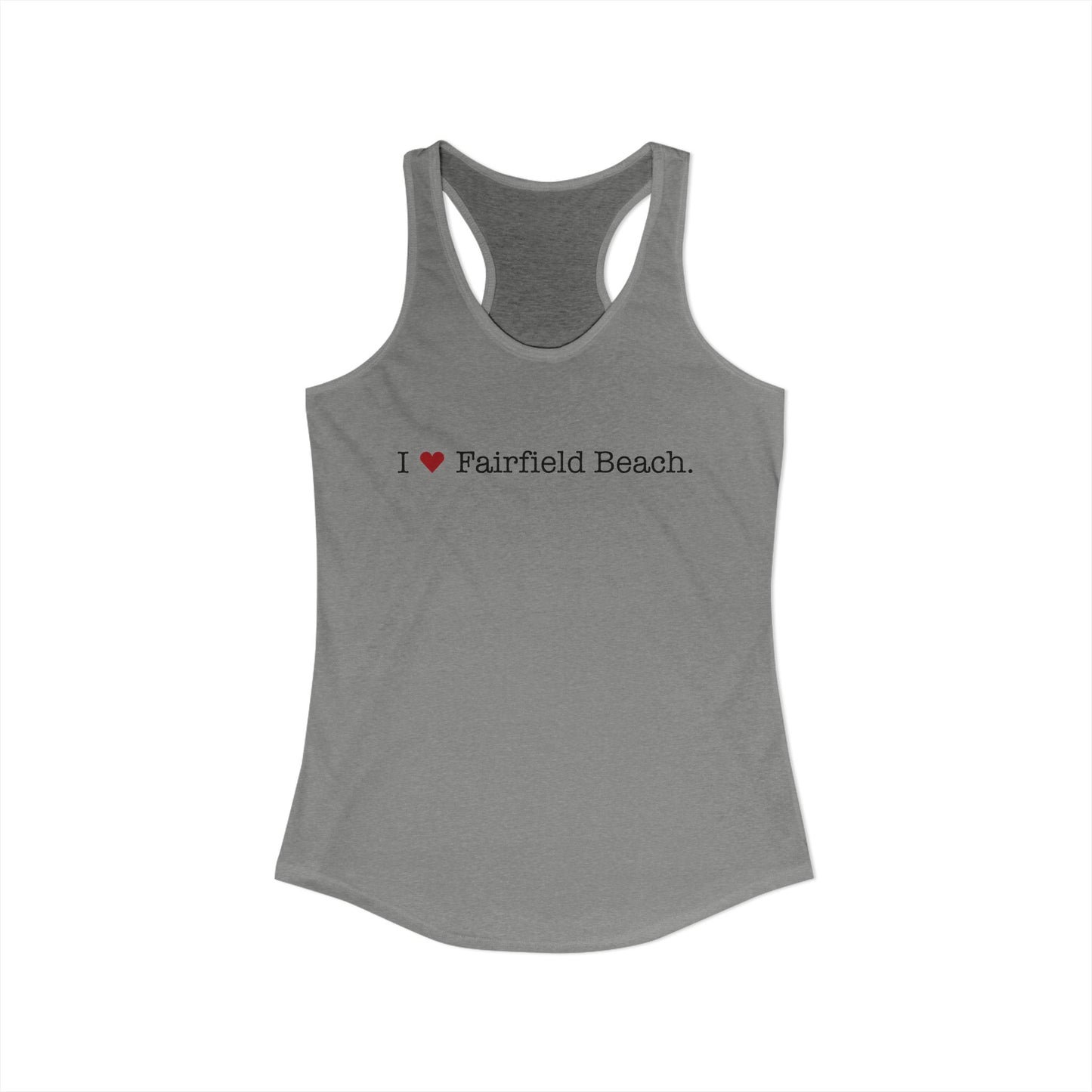 I Heart Fairfield Beach. Women's Ideal Racerback Tank Top