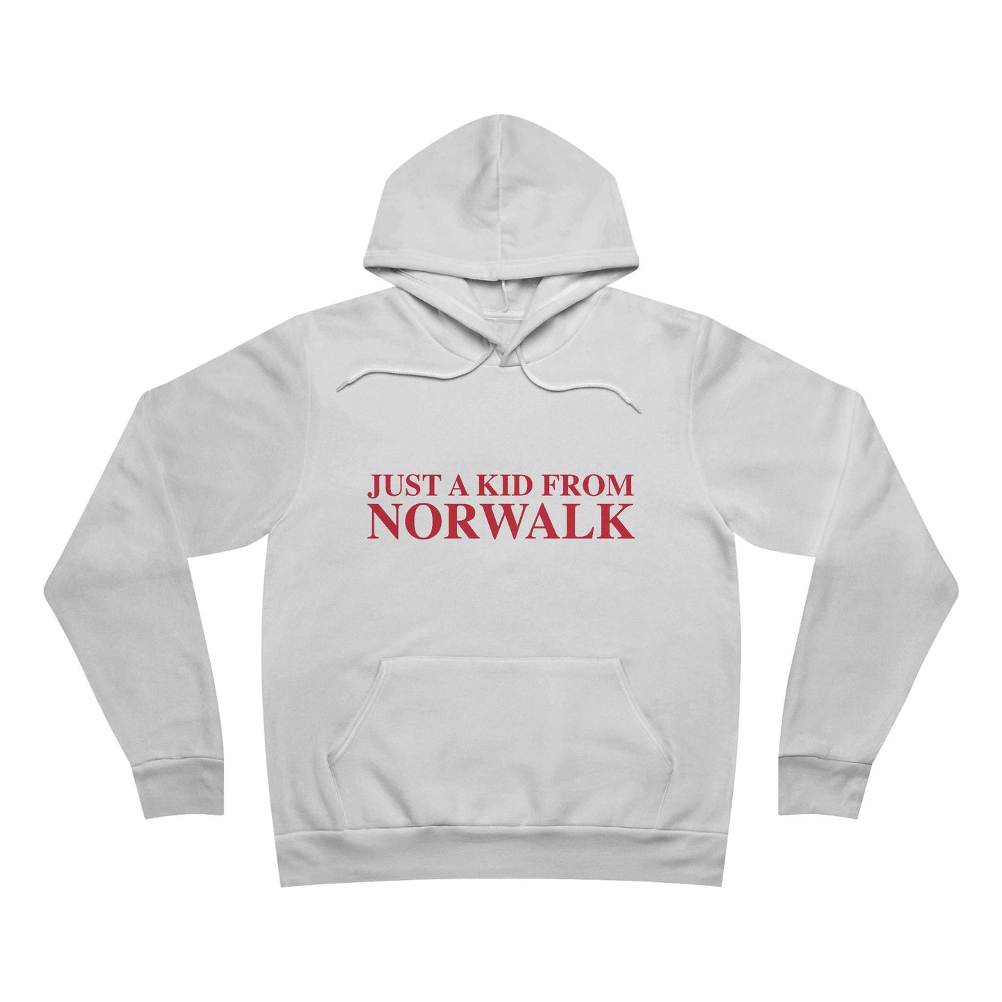 Just a kid from Norwalk Unisex Sponge Fleece Pullover Hoodie Sweatshirt