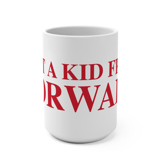 Just a kid from Norwalk Mug 15oz