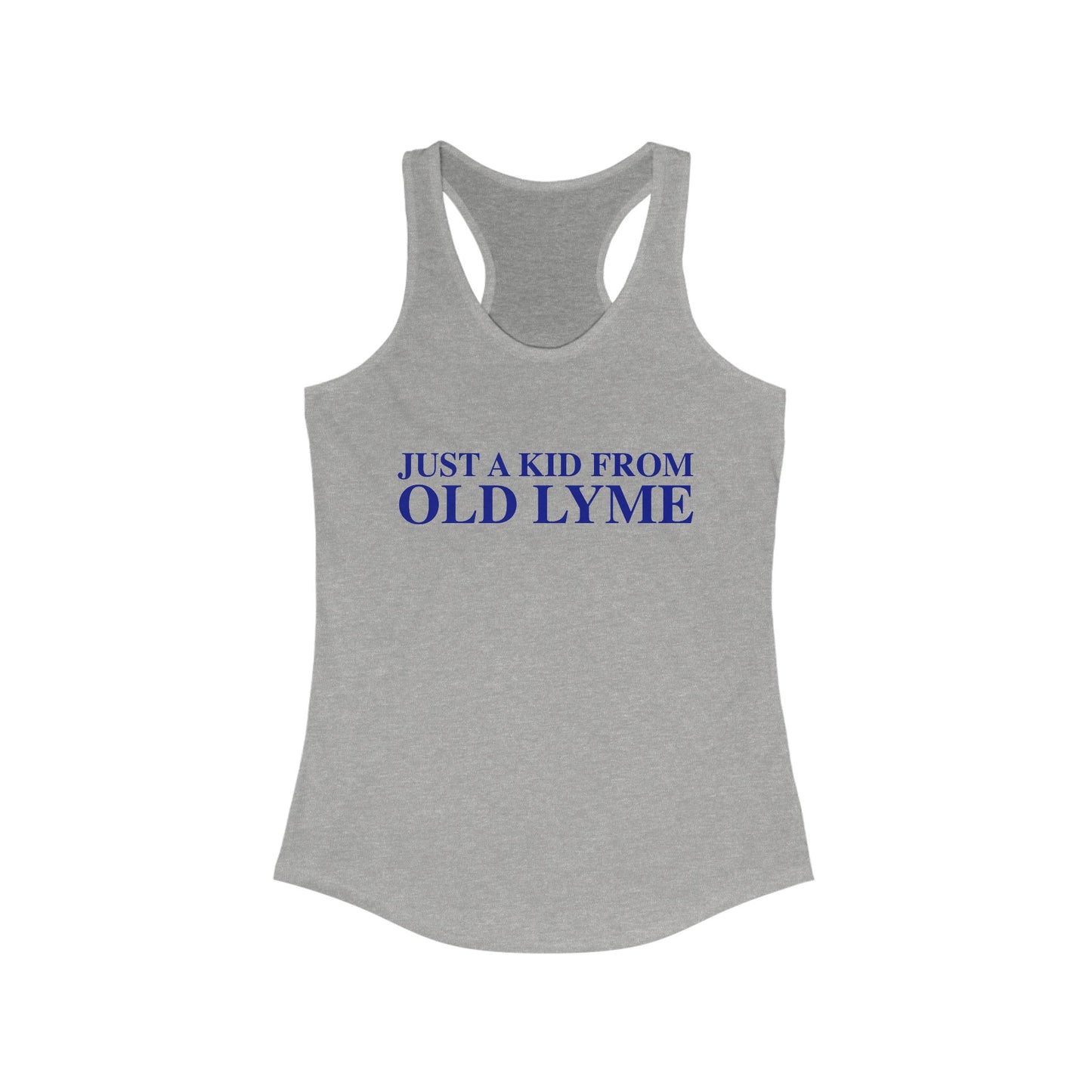 Just a kid from Old Lyme Women's Ideal Racerback Tank Top
