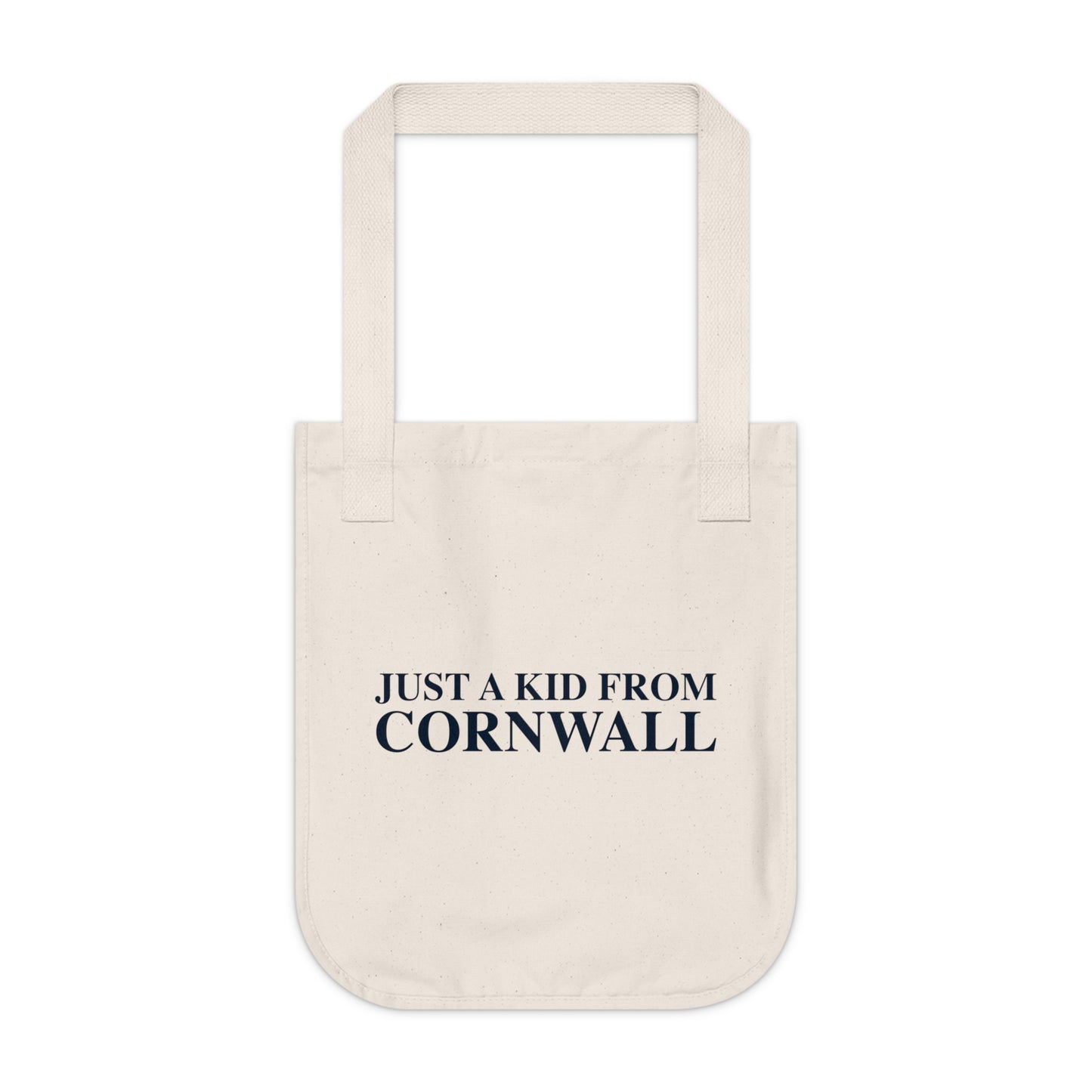 Just a kid from Cornwall Organic Canvas Tote Bag