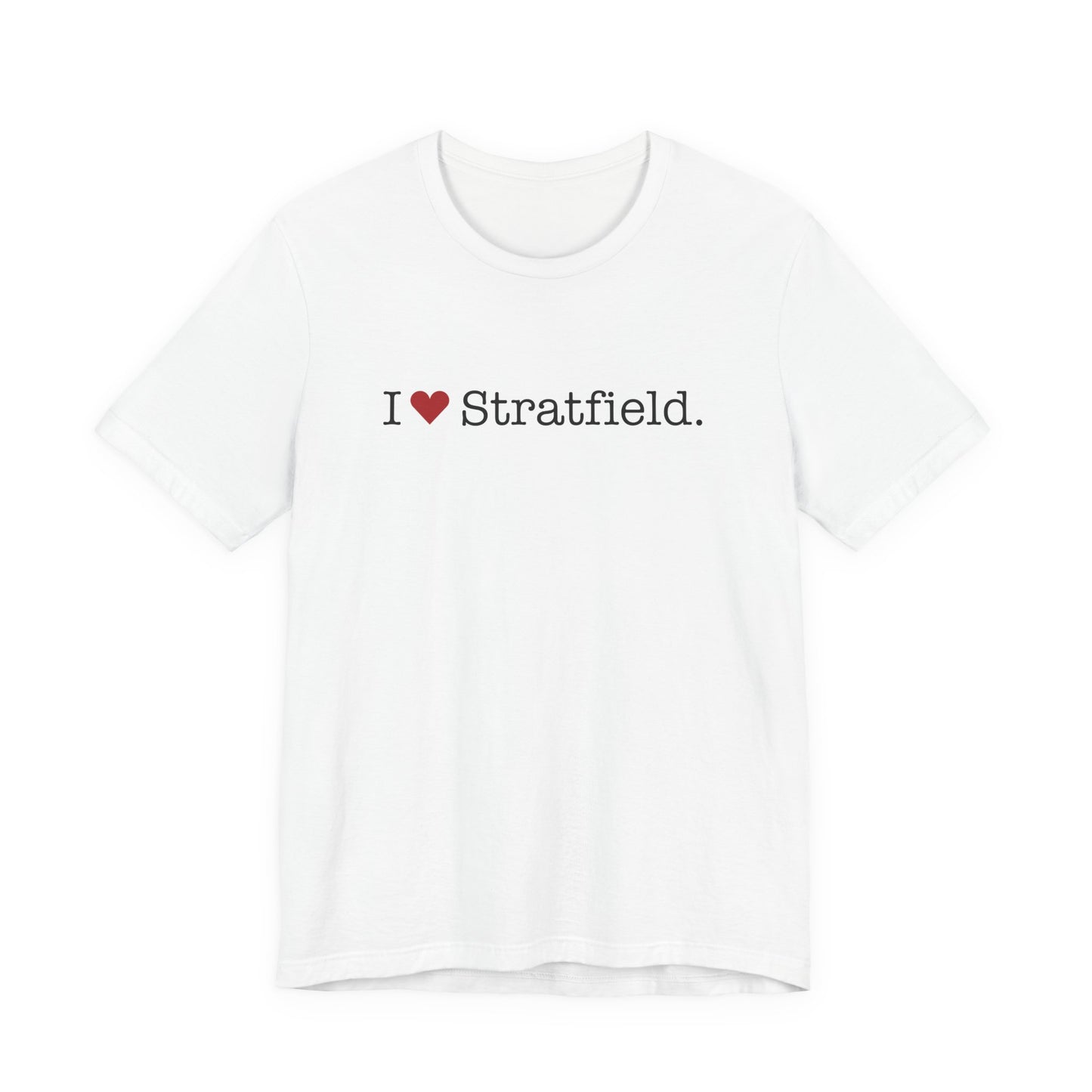 I Heart Stratfield. Unisex Jersey Short Sleeve T-Shirt