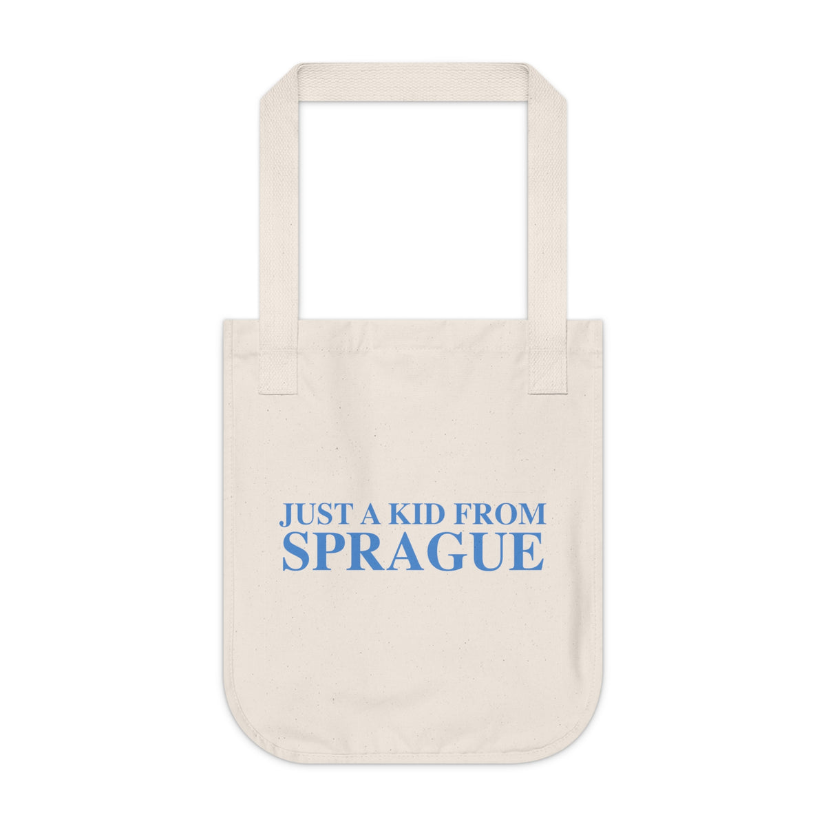 Just a kid from Sprague Organic Canvas Tote Bag