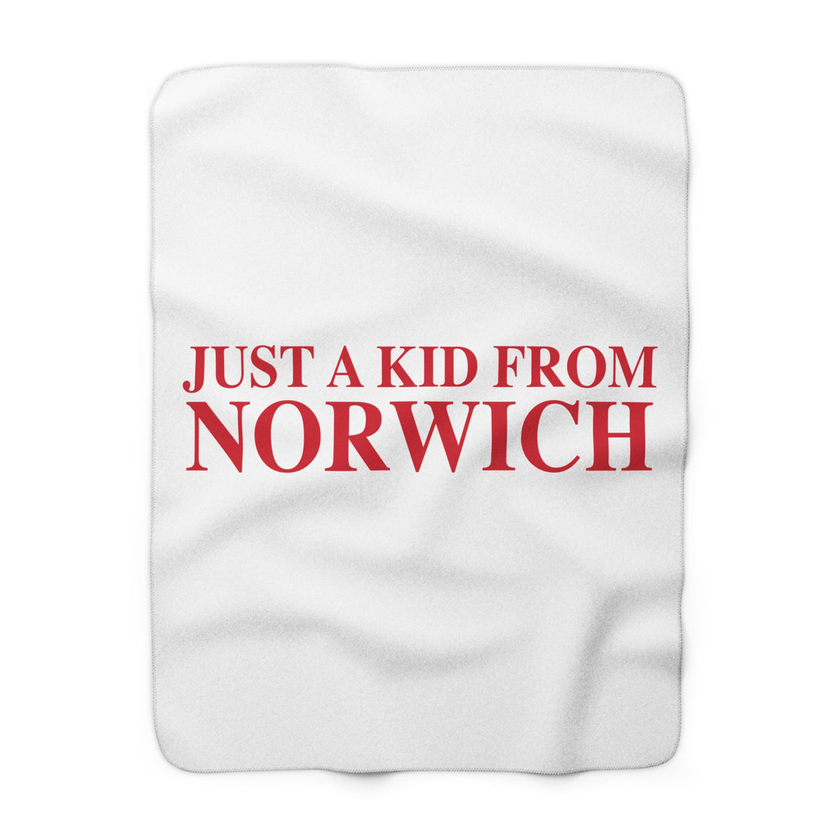 Just a kid from Norwich Sherpa Fleece Blanket