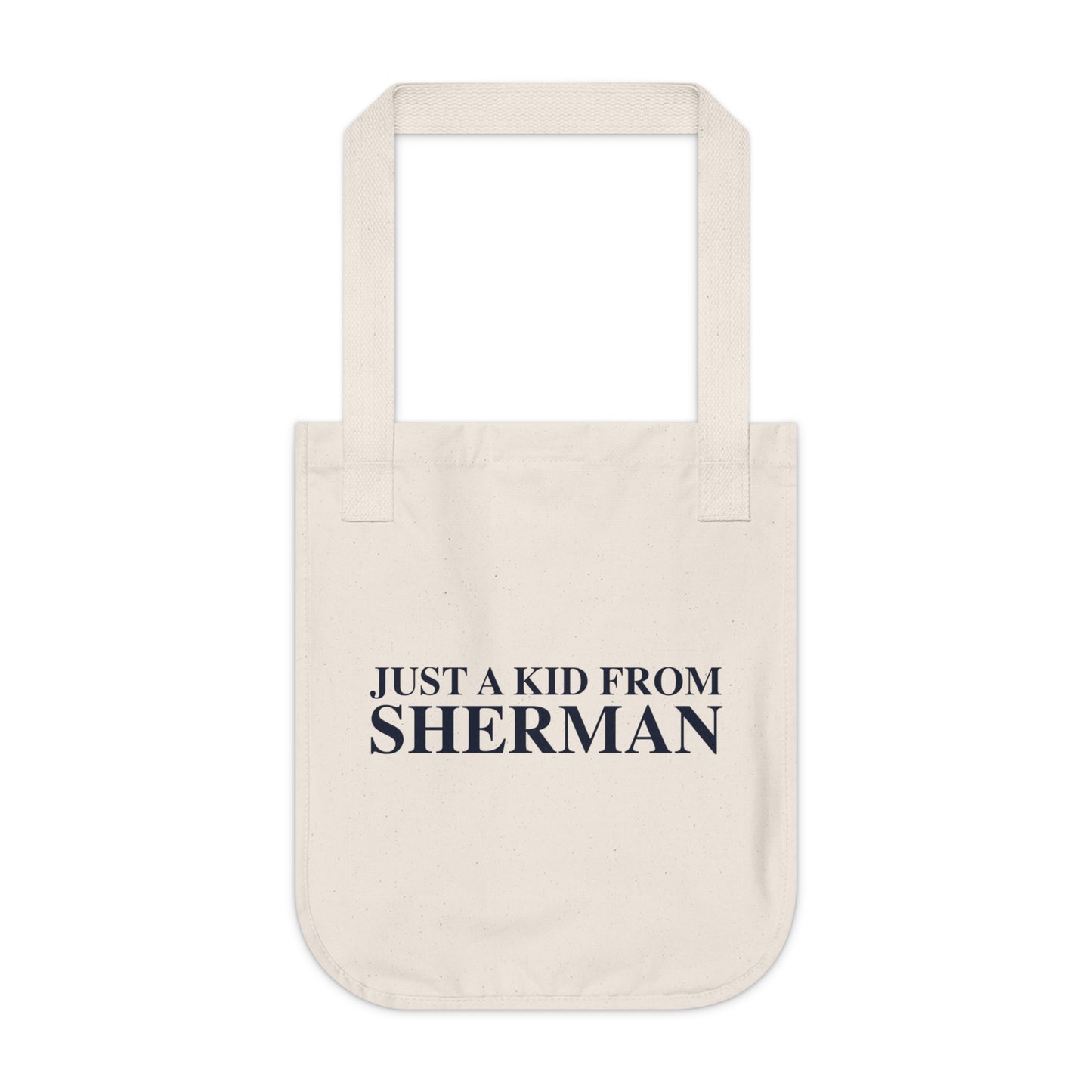 Just a kid from Sherman Organic Canvas Tote Bag