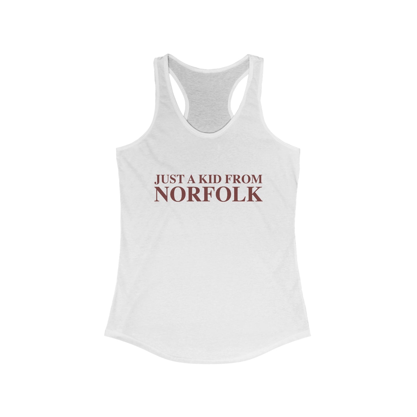 Just a kid from Norfolk Women's Ideal Racerback Tank Top