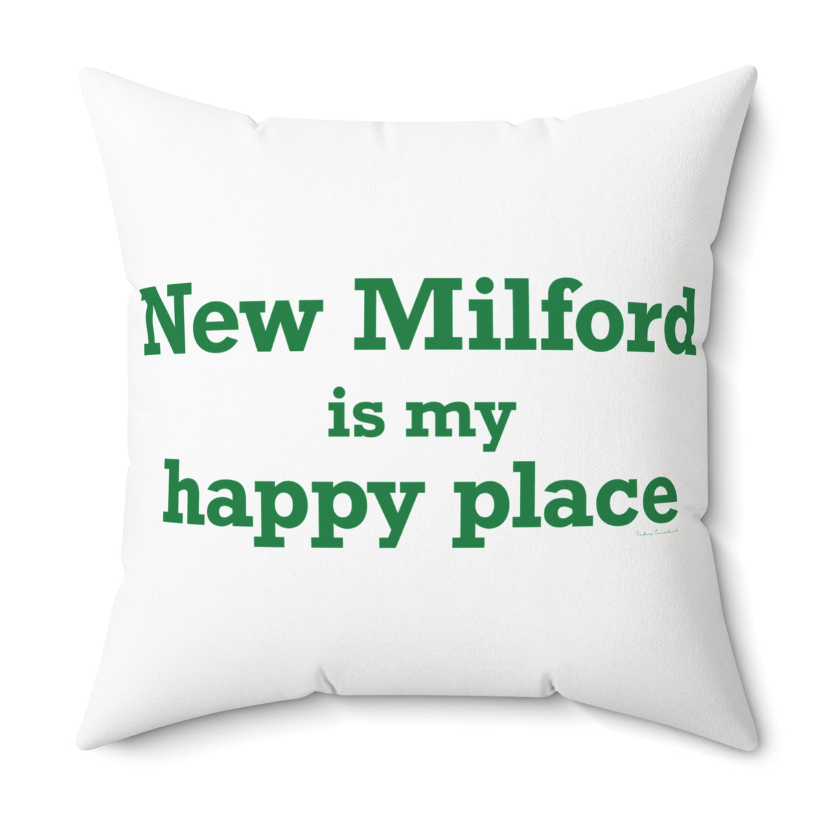 New Milford is My Happy Place Polyester Square Pillow