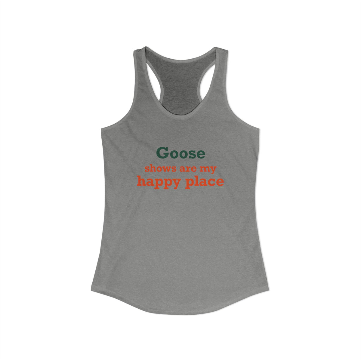 Goose Shows Are My Happy Place - Orange & Green Women's Ideal Racerback Tank Top