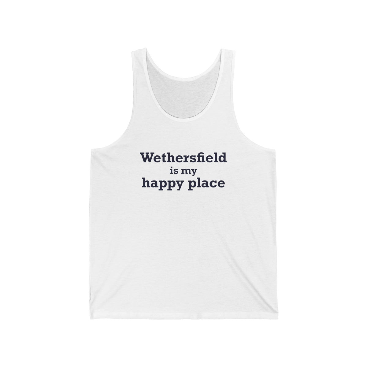 Wethersfield is My Happy Place Unisex Jersey Tank Top