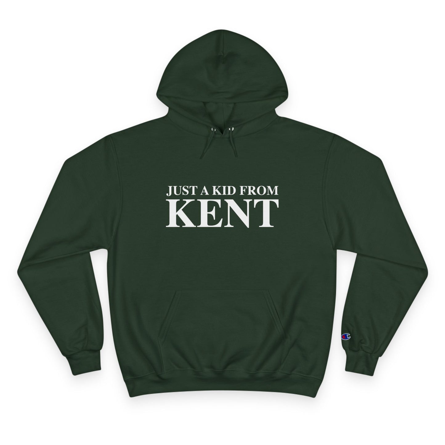 Just a kid from Kent Champion Hoodie