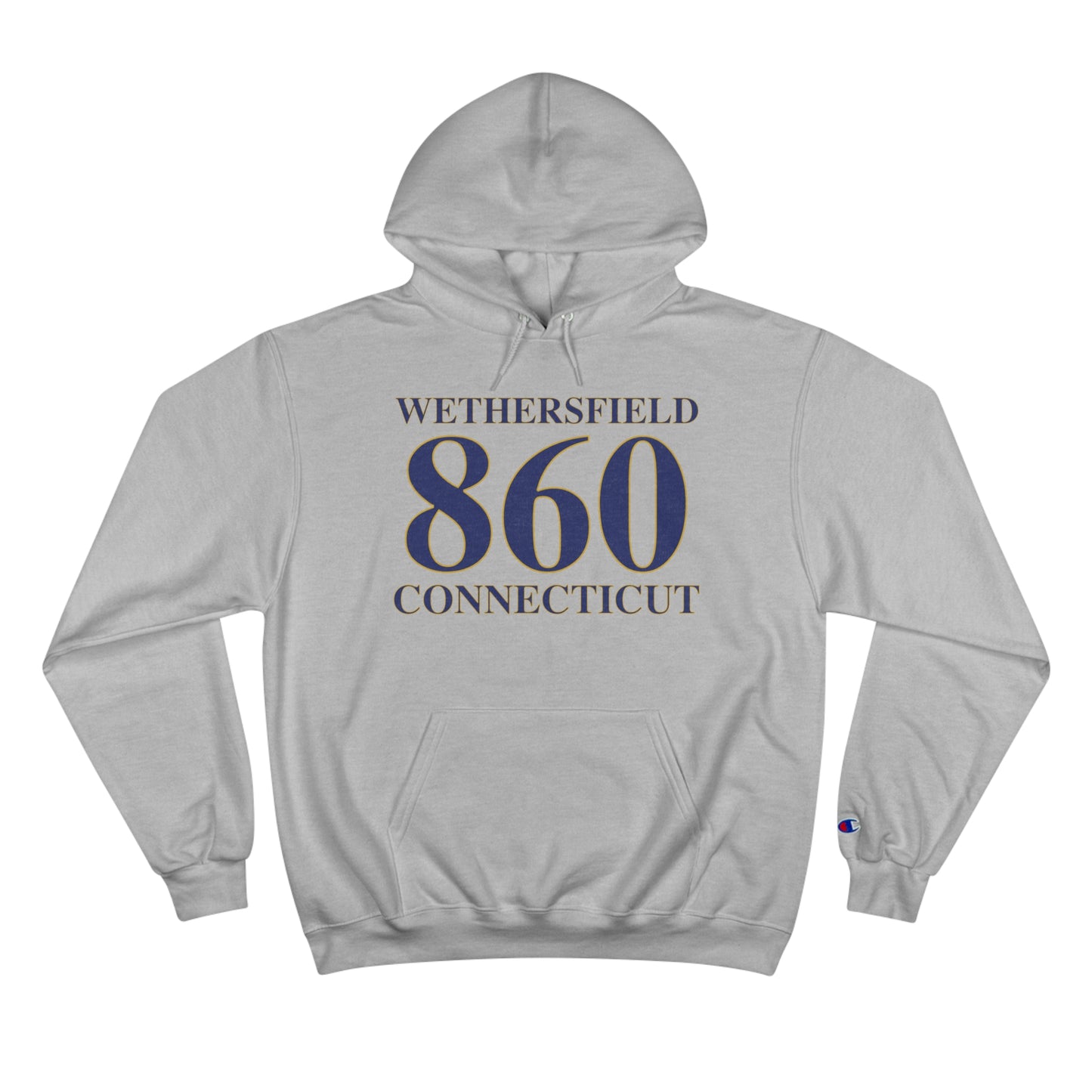 Wethersfield 860 Connecticut Champion Hoodie