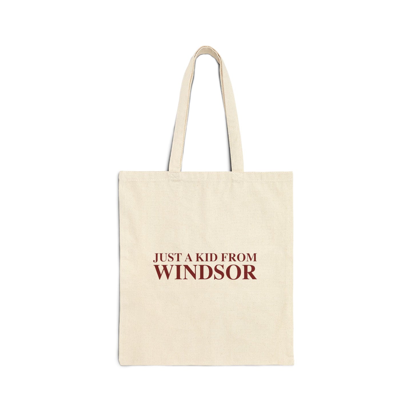 Just a kid from Windsor Cotton Canvas Tote Bag