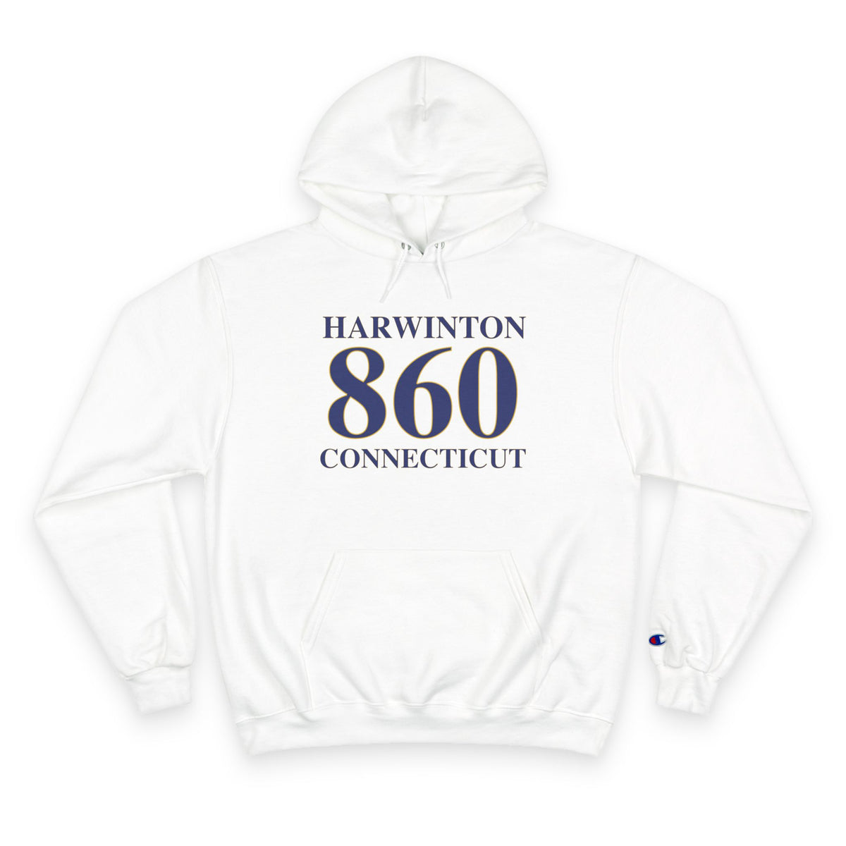 Harwinton 860 Connecticut Champion Hoodie