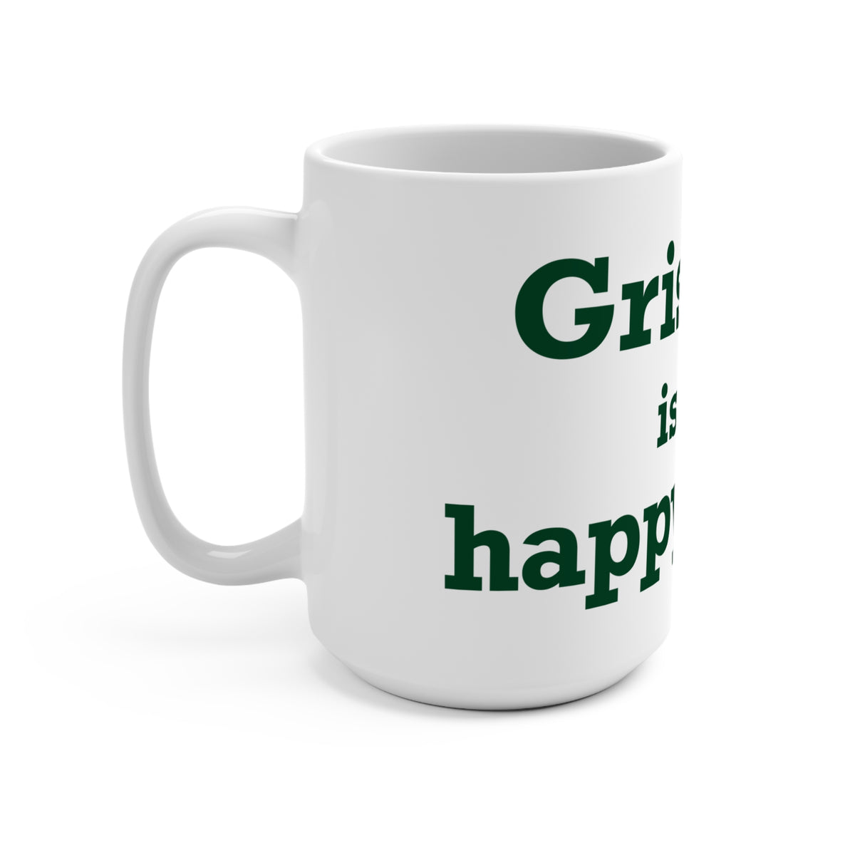 Griswold is My Happy Place Mug 15oz