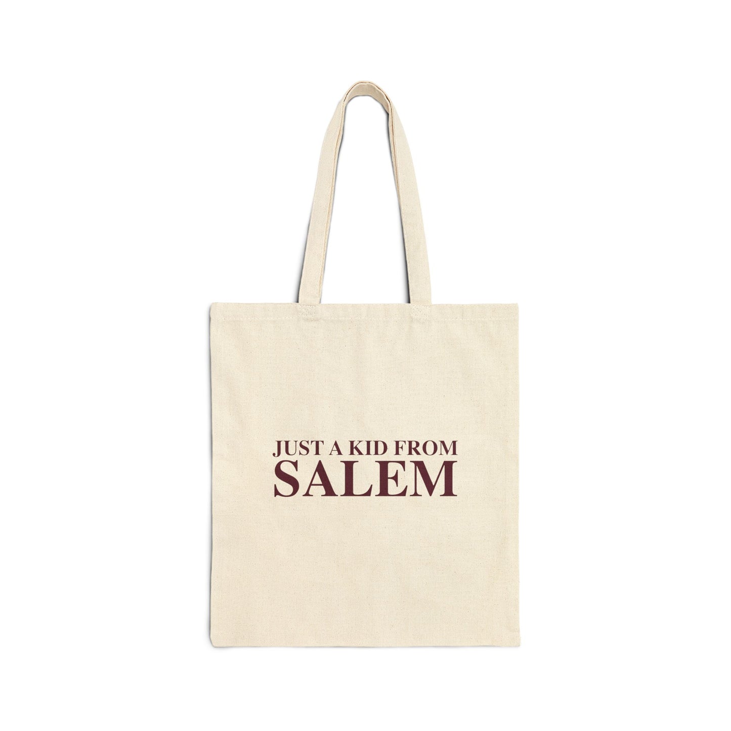 Just a kid from Salem Cotton Canvas Tote Bag