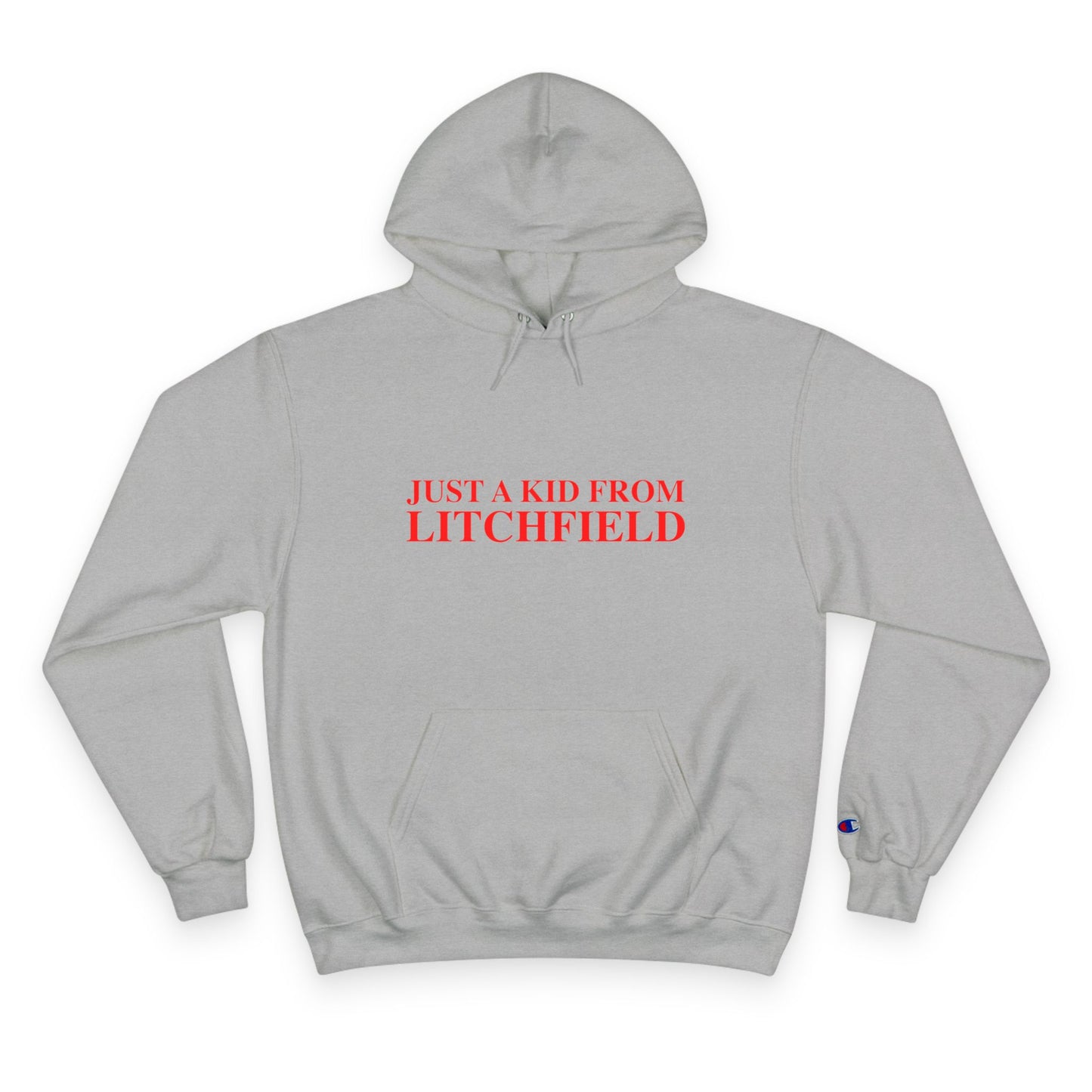 Just a kid from Litchfield Champion Hoodie