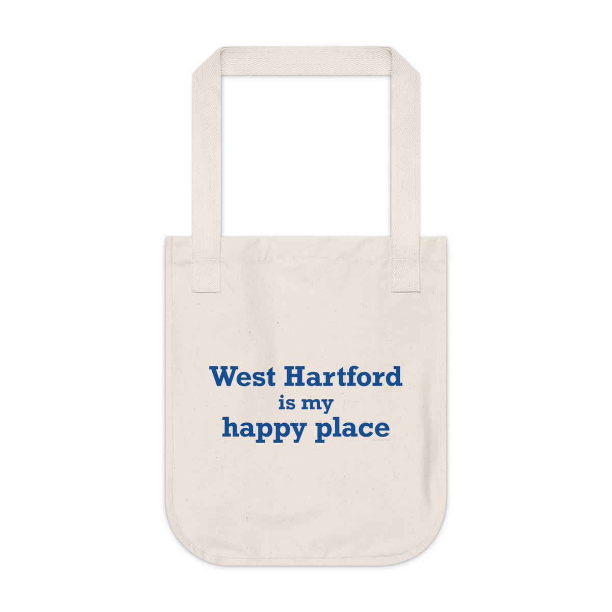 West Hartford is My Happy Place Organic Canvas Tote Bag