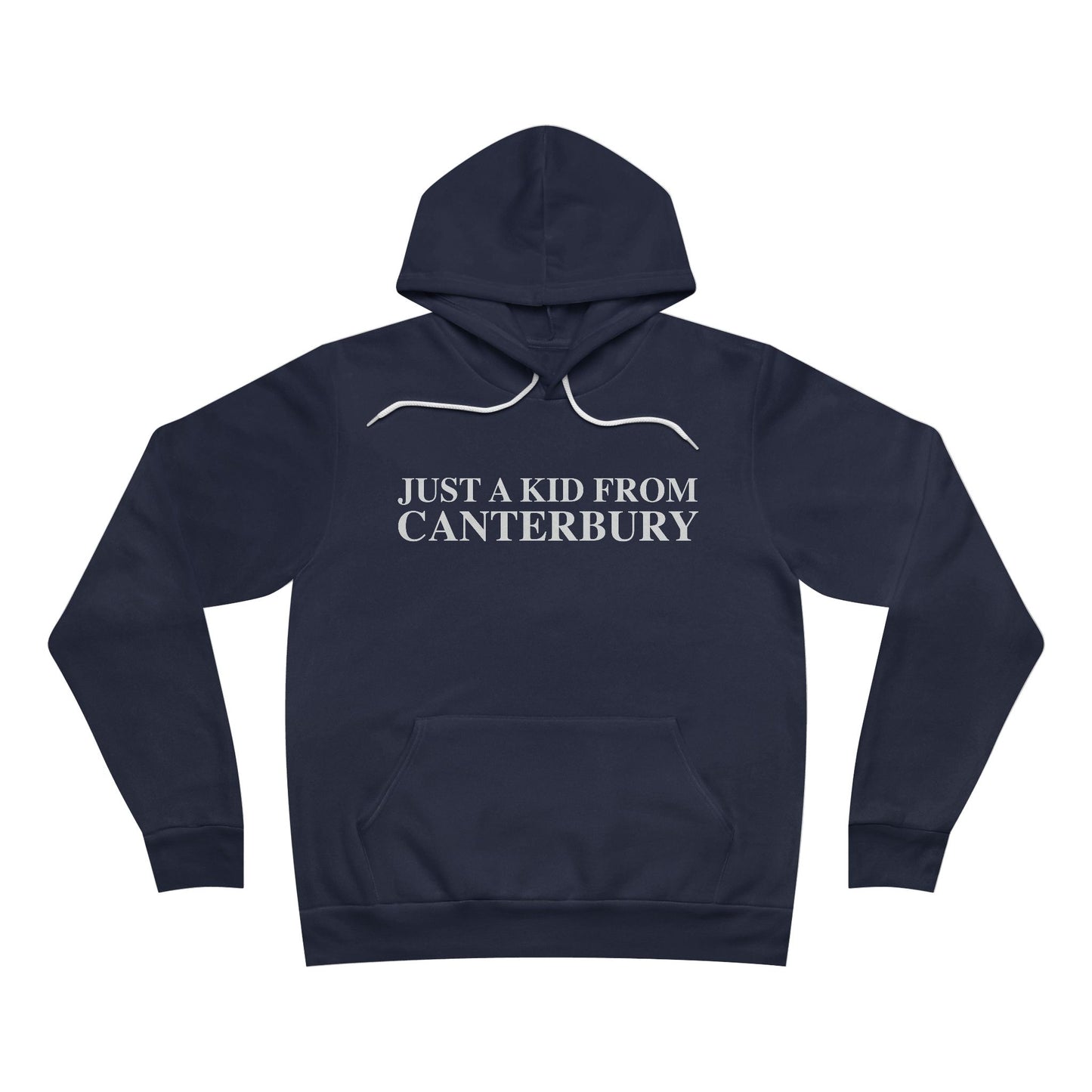 Just a kid from Canterbury Unisex Sponge Fleece Pullover Hoodie