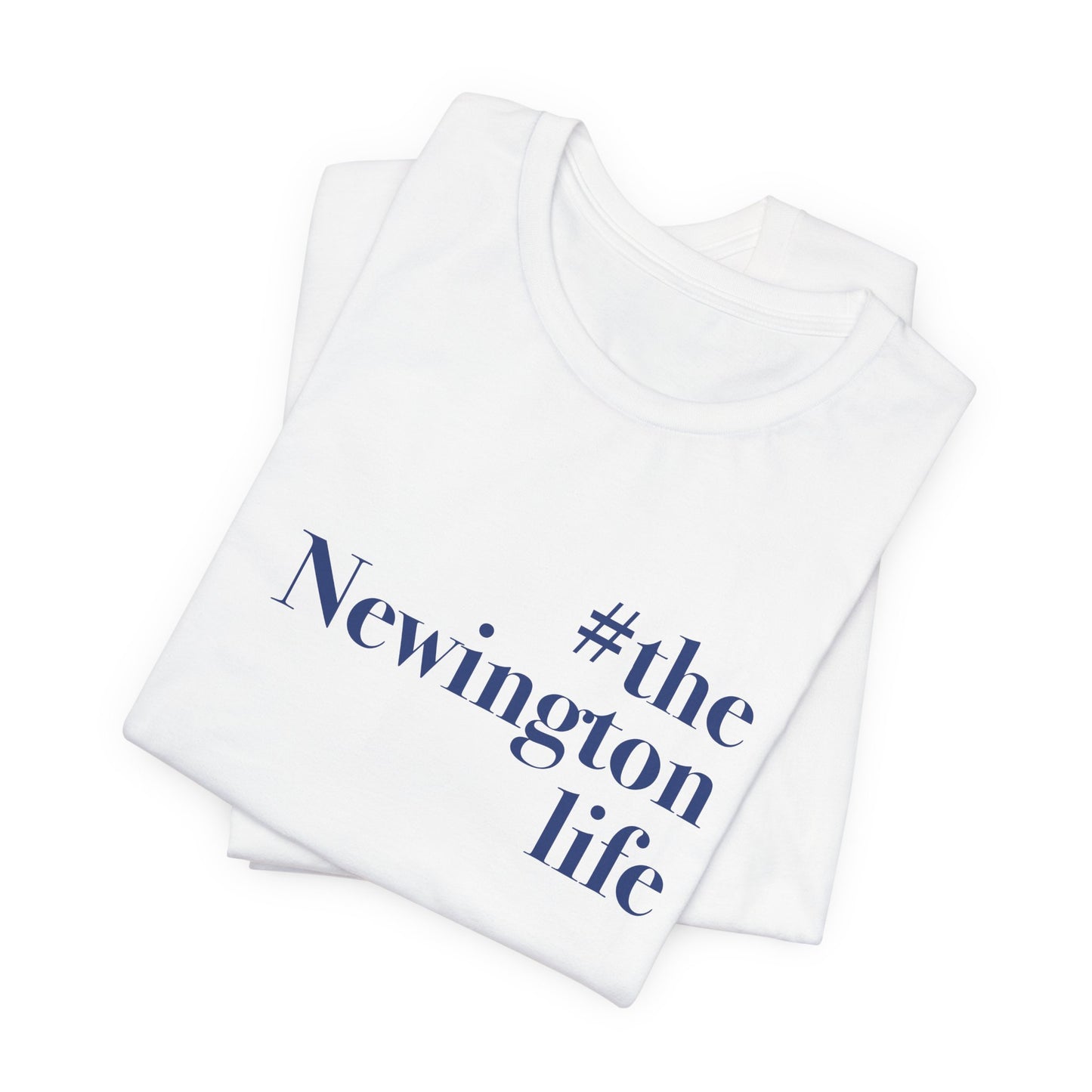 #thenewingtonlife Unisex Jersey Short Sleeve Tee