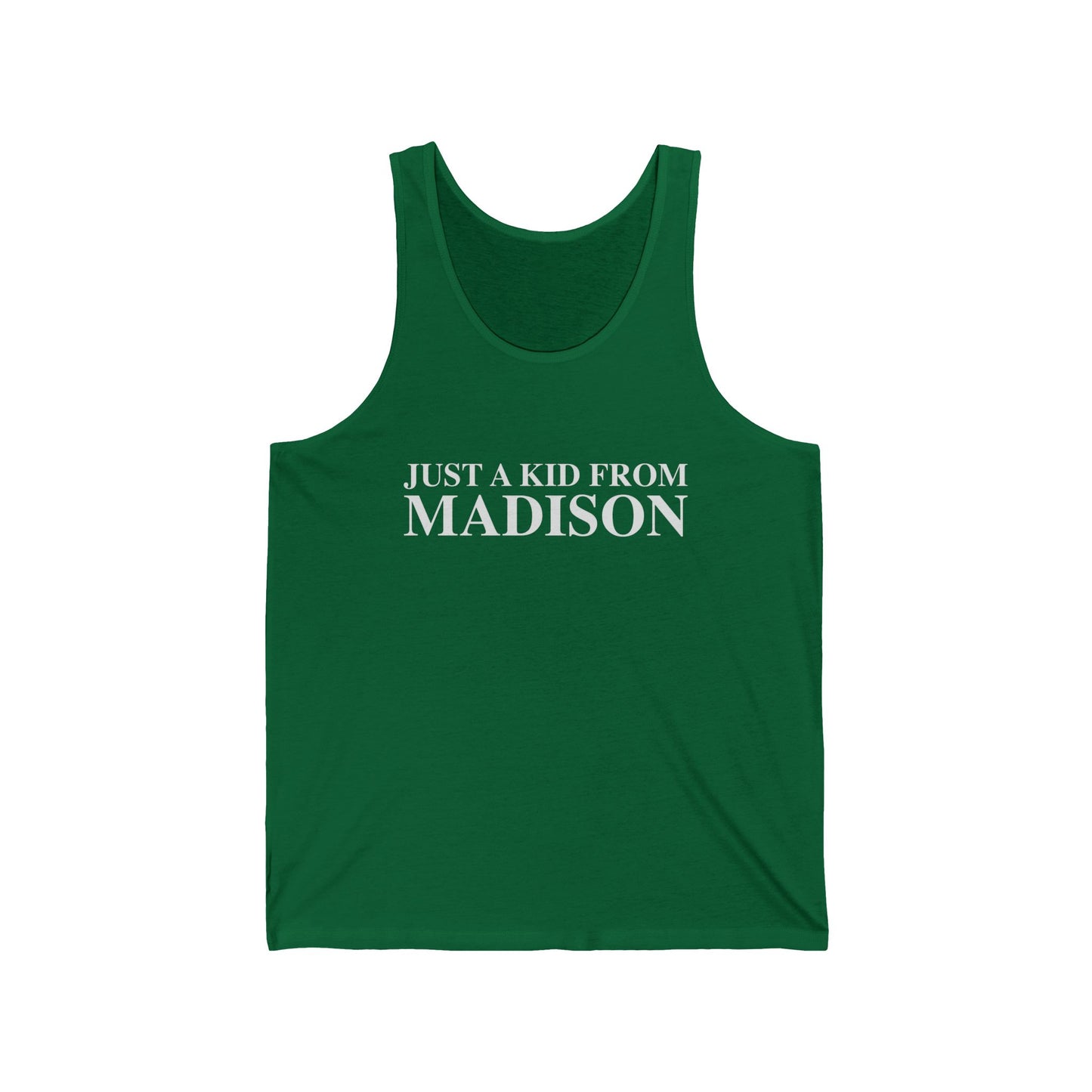 Just a kid from Madison Unisex Jersey Tank Top