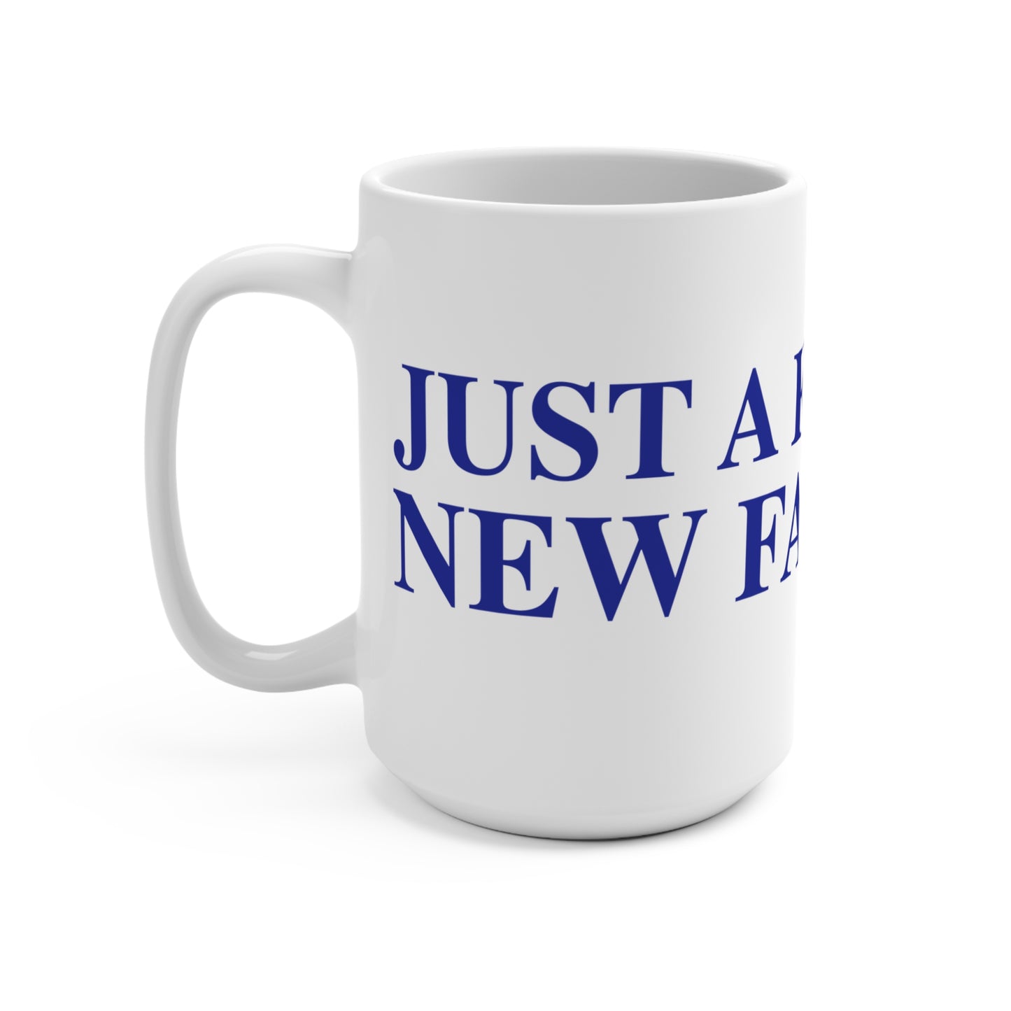 Just a kid from New Fairfield Mug 15oz