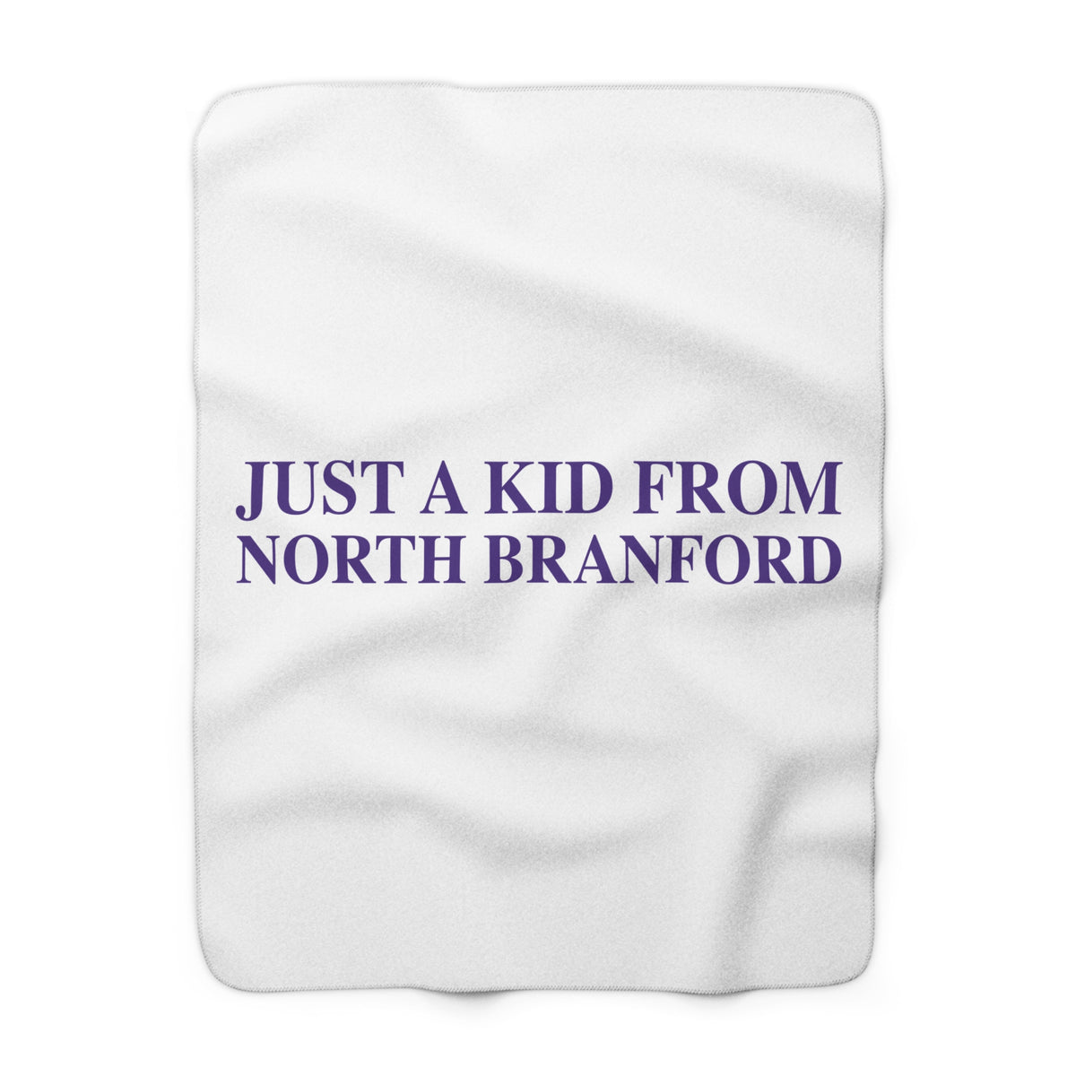 Just a kid from North Branford Sherpa Fleece Blanket
