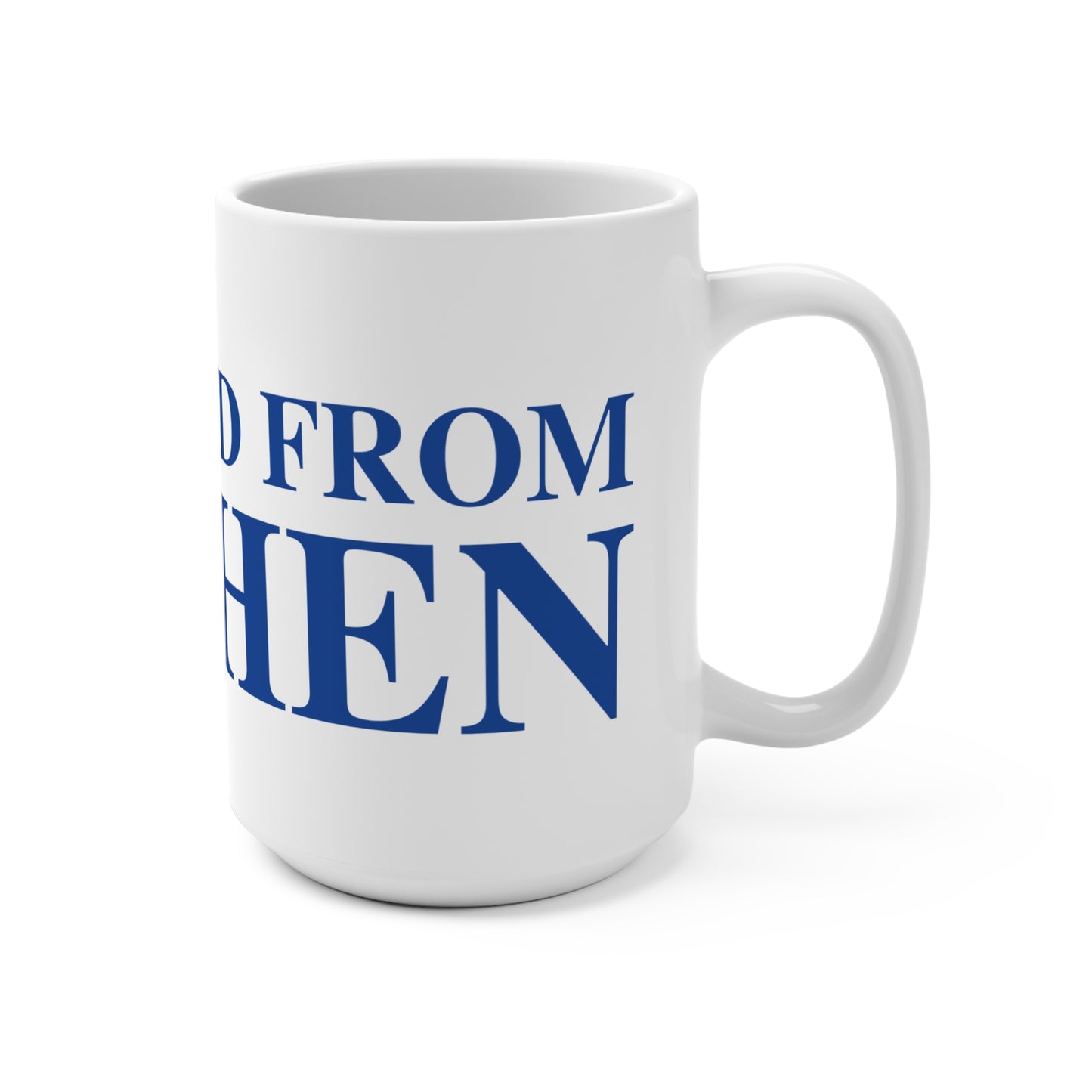 Just a kid from Goshen Mug 15oz