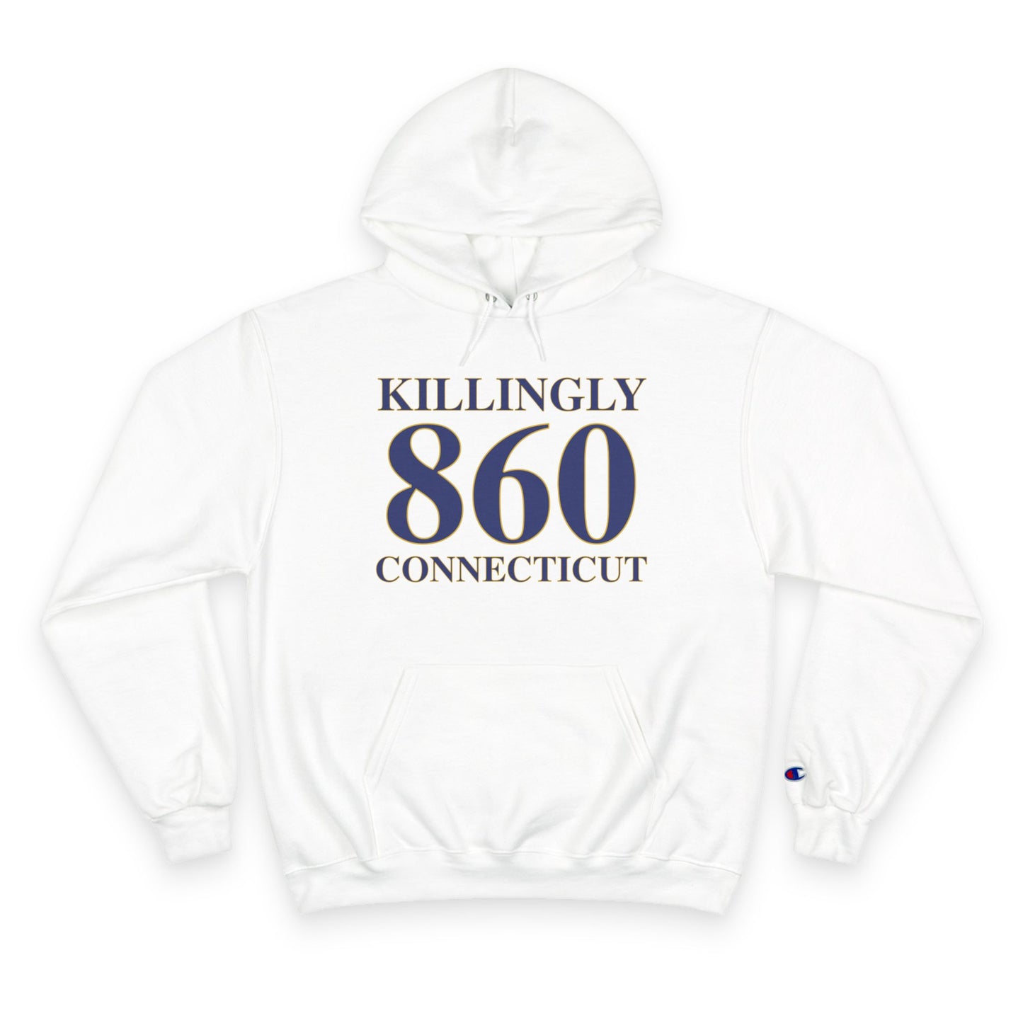 Killingly 860 Connecticut Champion Hoodie