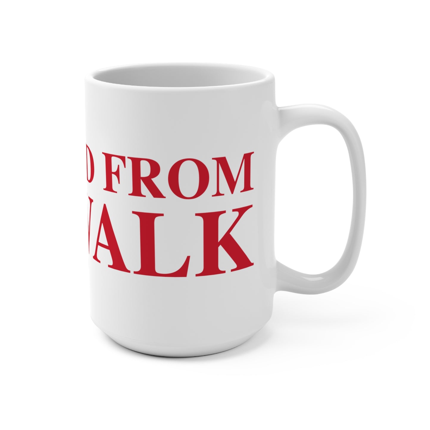 Just a kid from Norwalk Mug 15oz
