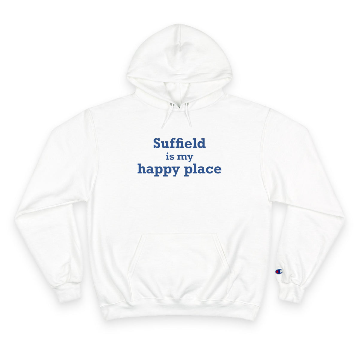 Suffield is My Happy Place Champion Hoodie