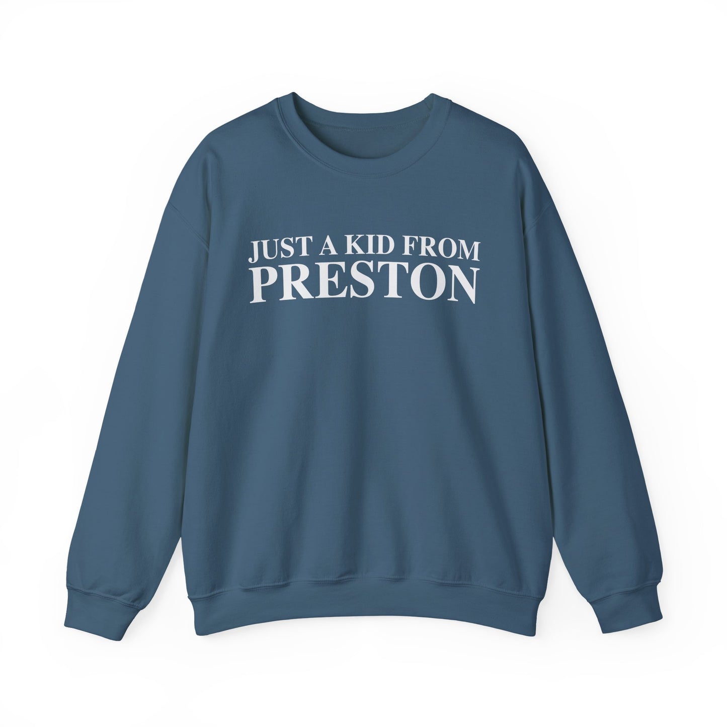 Just a kid from Preston Unisex Heavy Blend™ Crewneck Sweatshirt