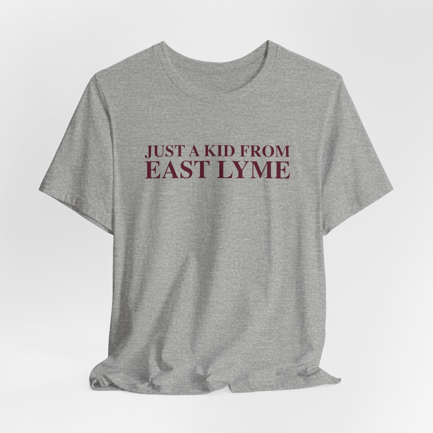 Just a kid from East Lyme Unisex Jersey Short Sleeve T-Shirt
