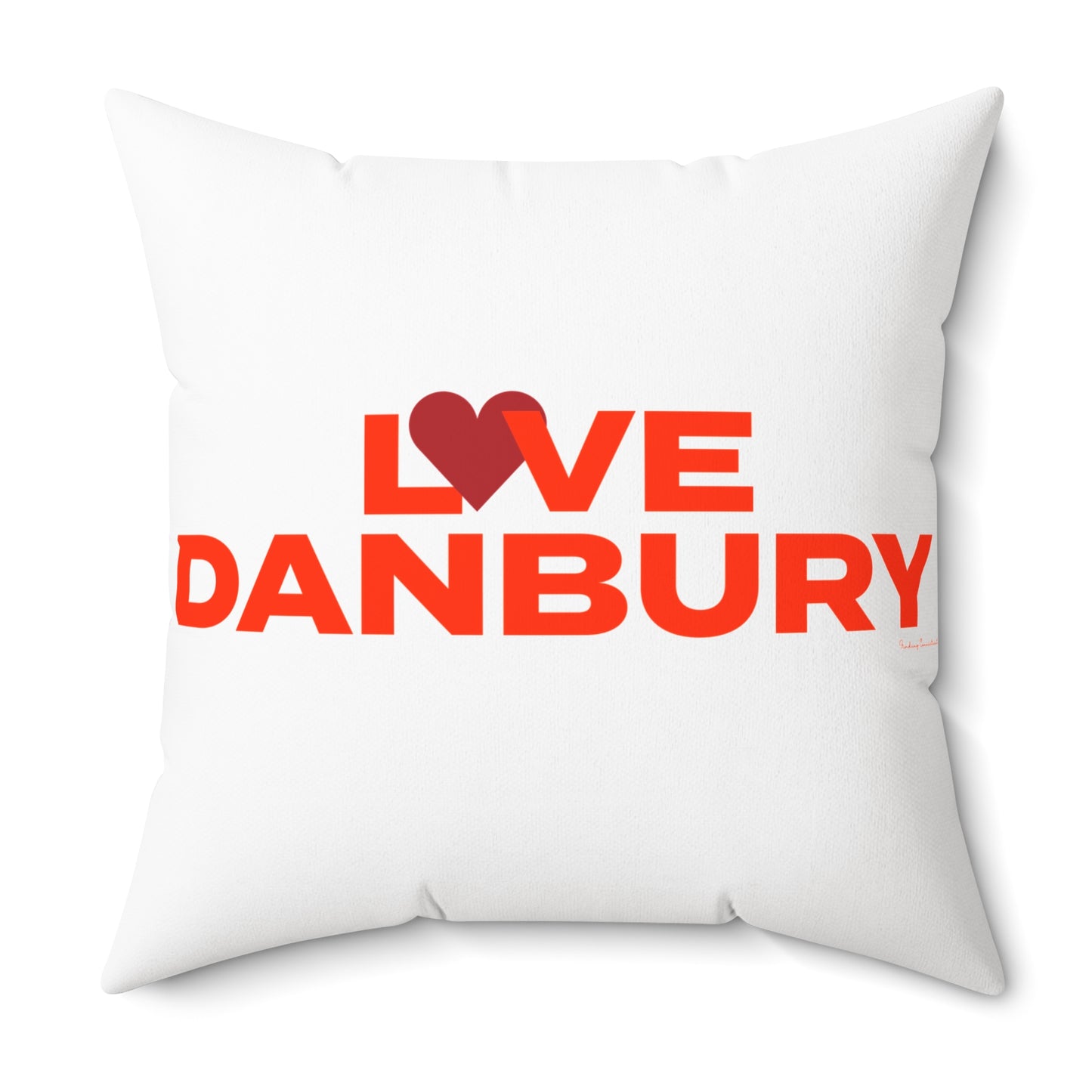 Love Danbury Spun Polyester Square Pillow