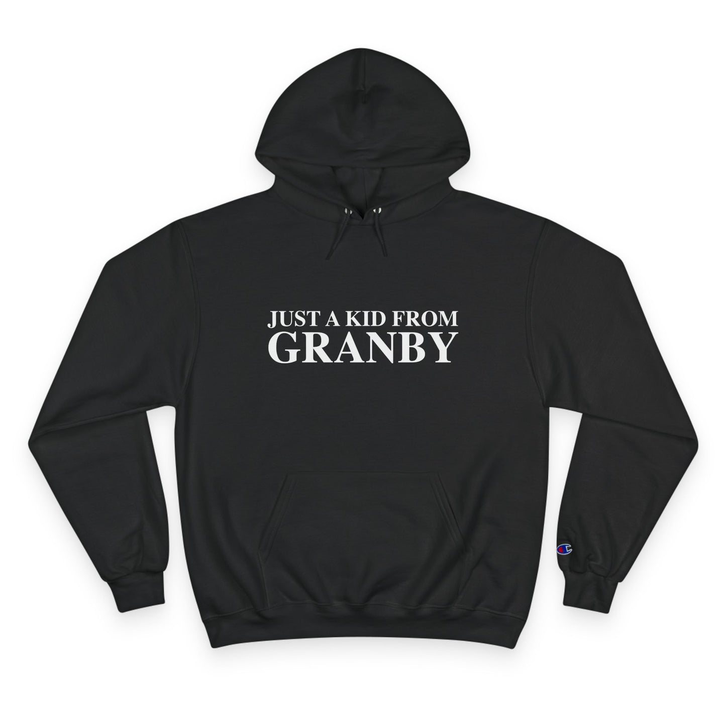 Just a kid from Granby Champion Hoodie