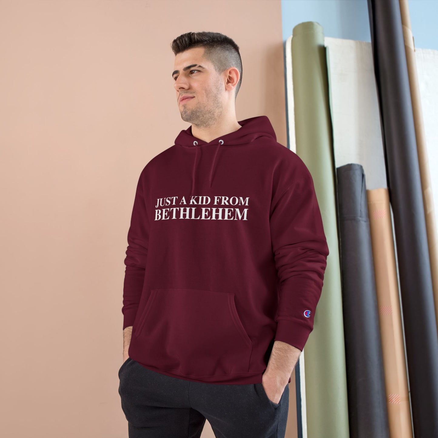 Just a kid from Bethlehem Champion Hoodie