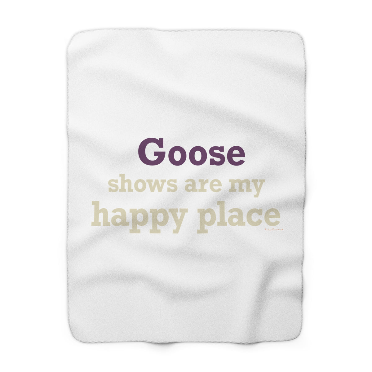 Goose Shows Are My Happy Place - Cream & Purple Sherpa Fleece Blanket
