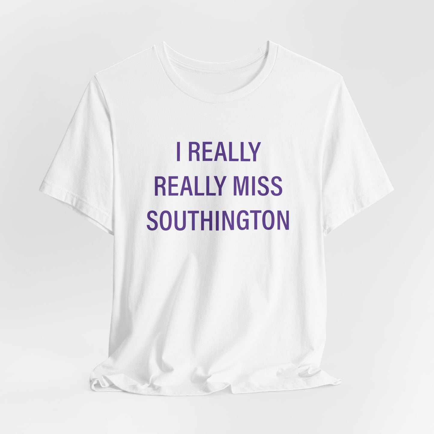 I Really Really Miss Southington Unisex Jersey Short Sleeve Tee