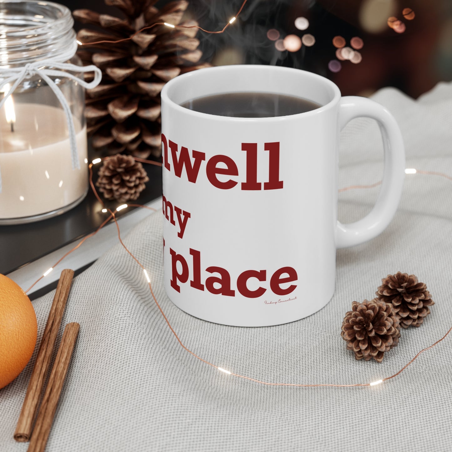 Cromwell is My Happy Place Mug 11oz