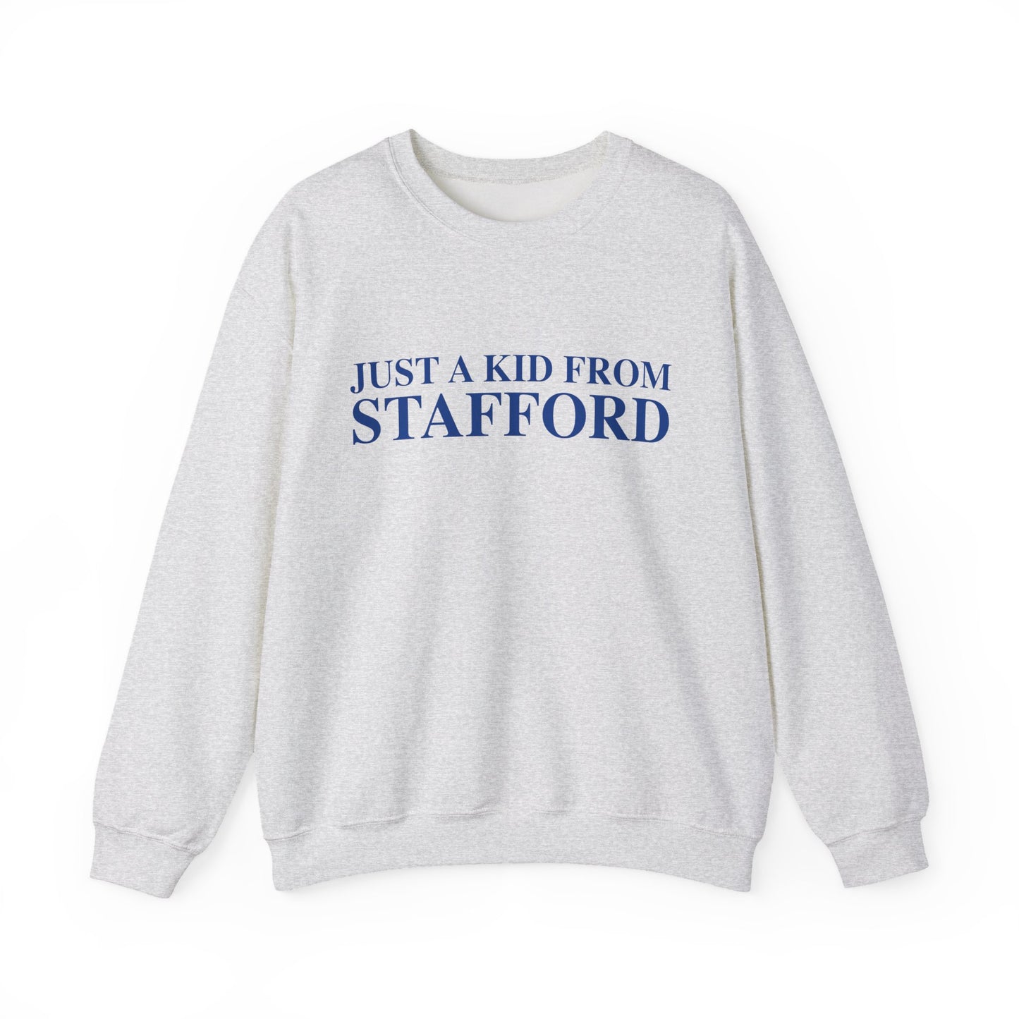 Just a kid from Stafford Unisex Heavy Blend™ Crewneck Sweatshirt