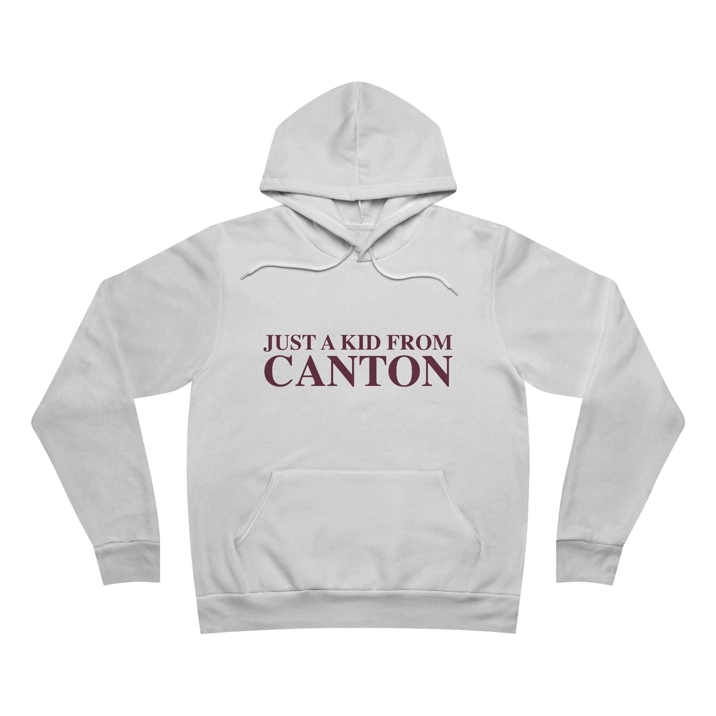 Just a kid from Canton Unisex Sponge Fleece Pullover Hoodie