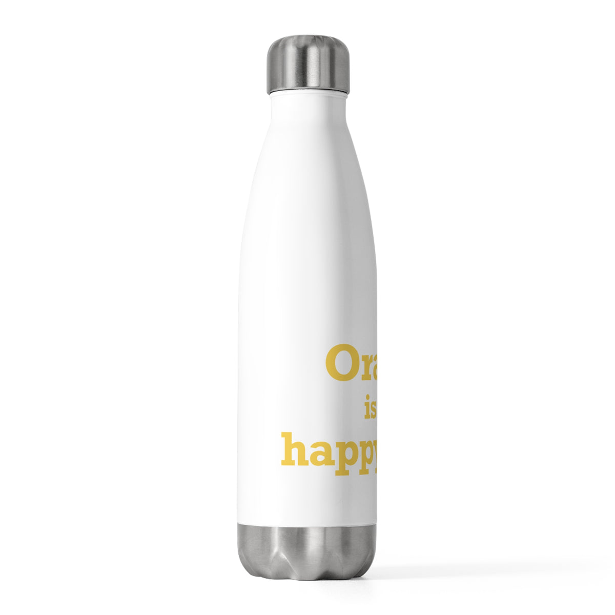 Orange is My Happy Place 20oz Insulated Bottle