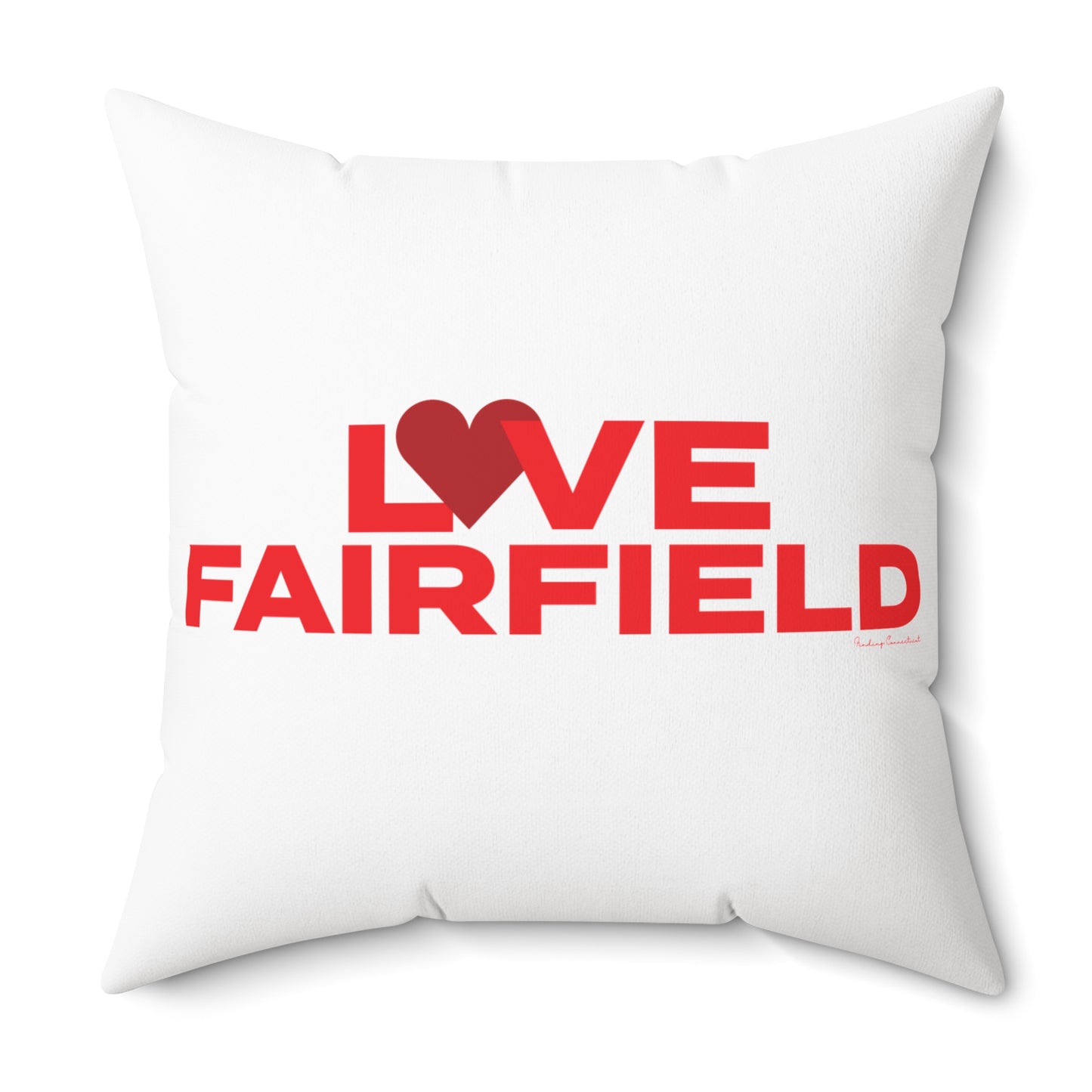 Love Fairfield
Spun Polyester Square Pillow