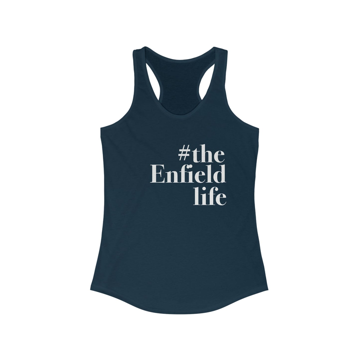 #theenfieldlife Women's Ideal Racerback Tank