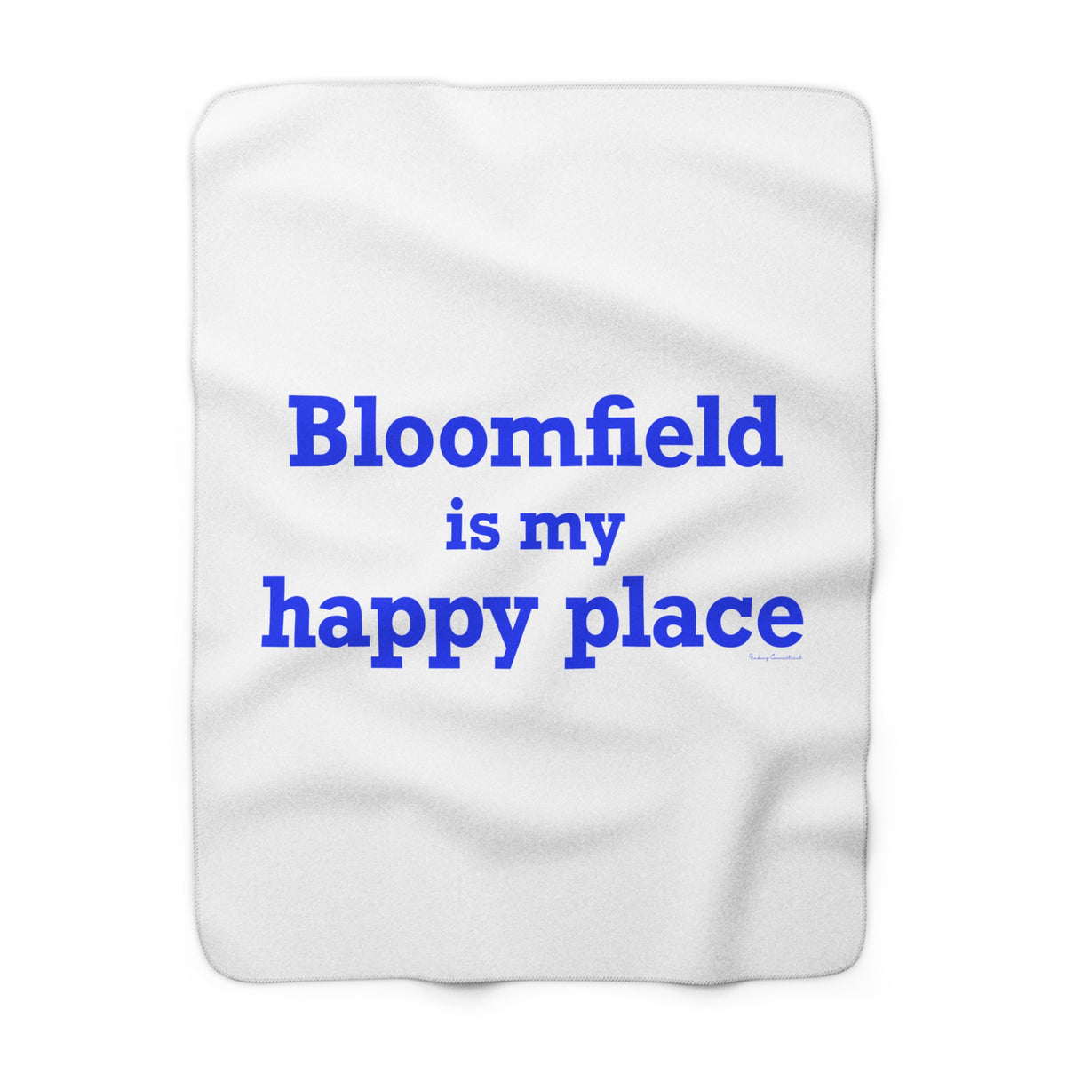 Bloomfield is My Happy Place Sherpa Fleece Blanket